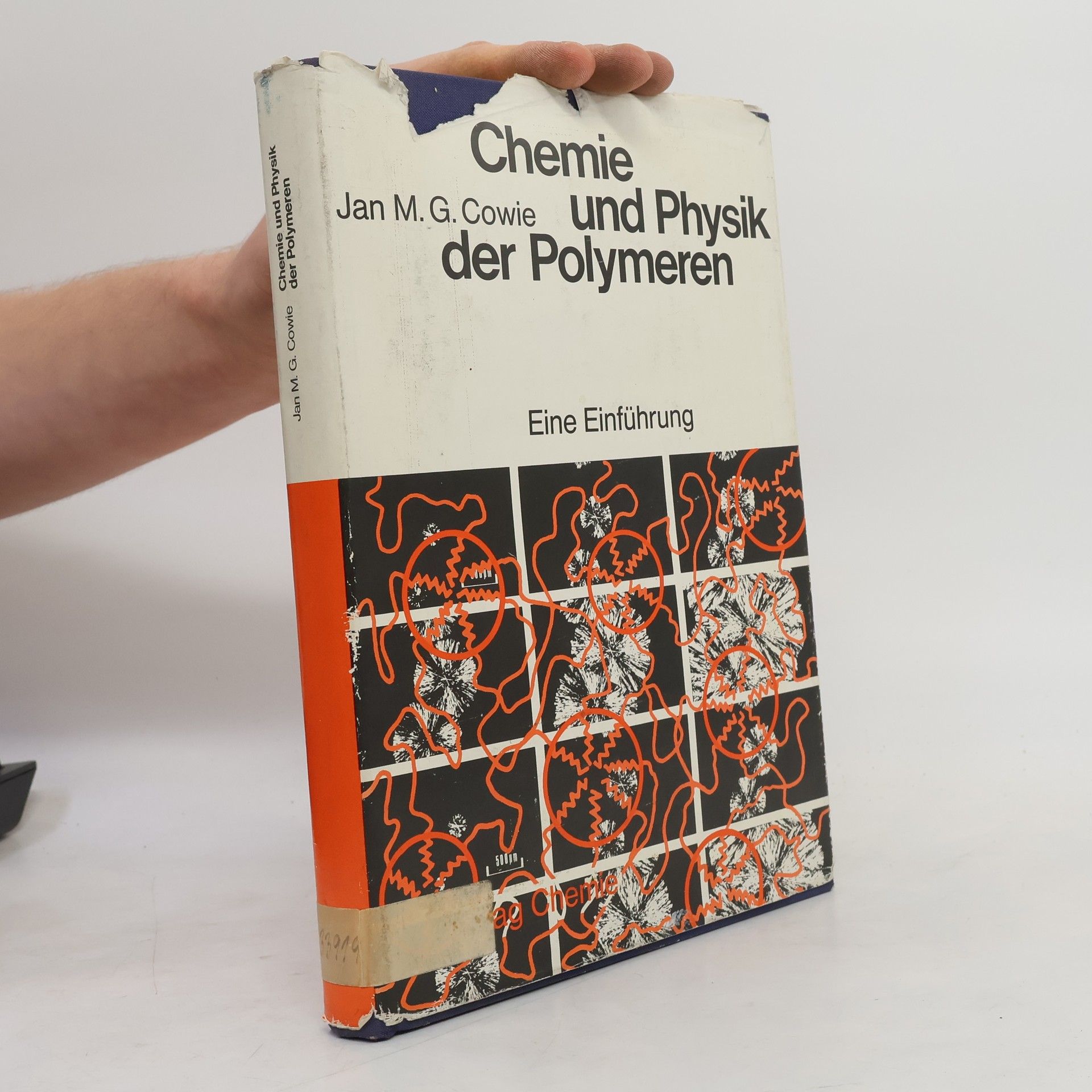 Jan M. G. Cowie Chemie und Physik der Polymeren