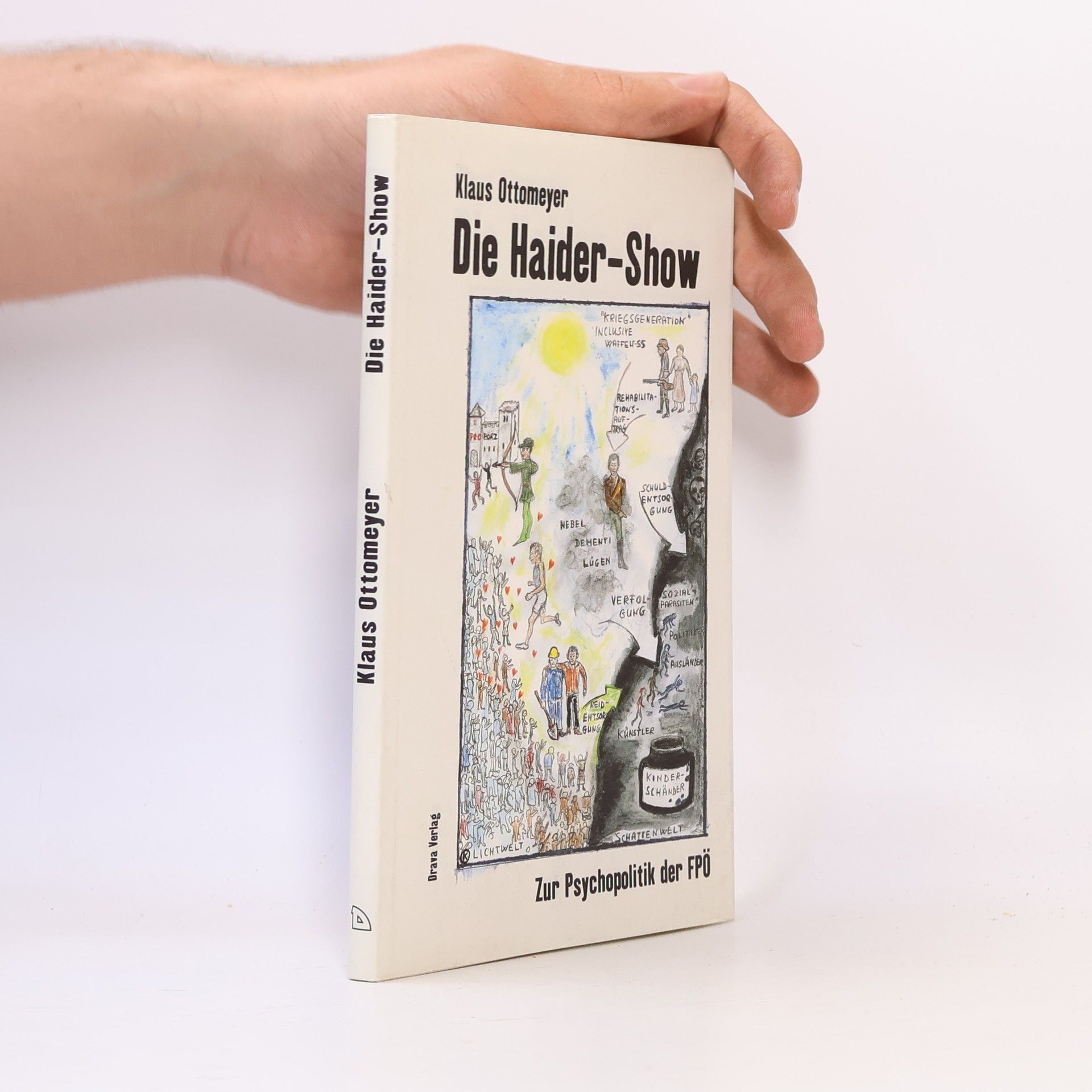 Klaus Ottomeyer Die Haider-Show