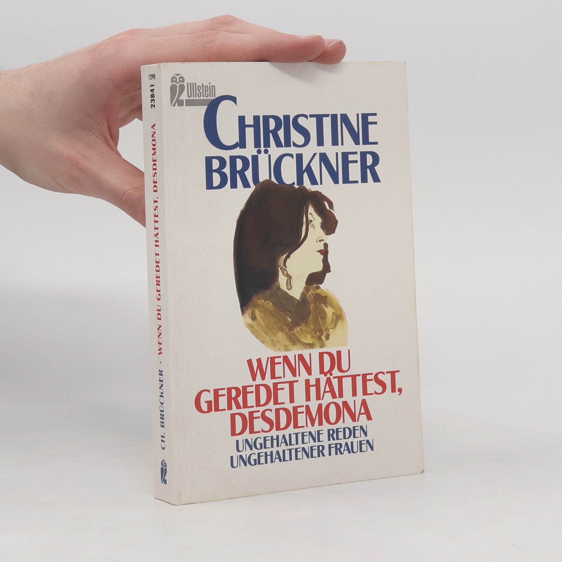 Christine Brückner Wenn du geredet hättest, Desdemona