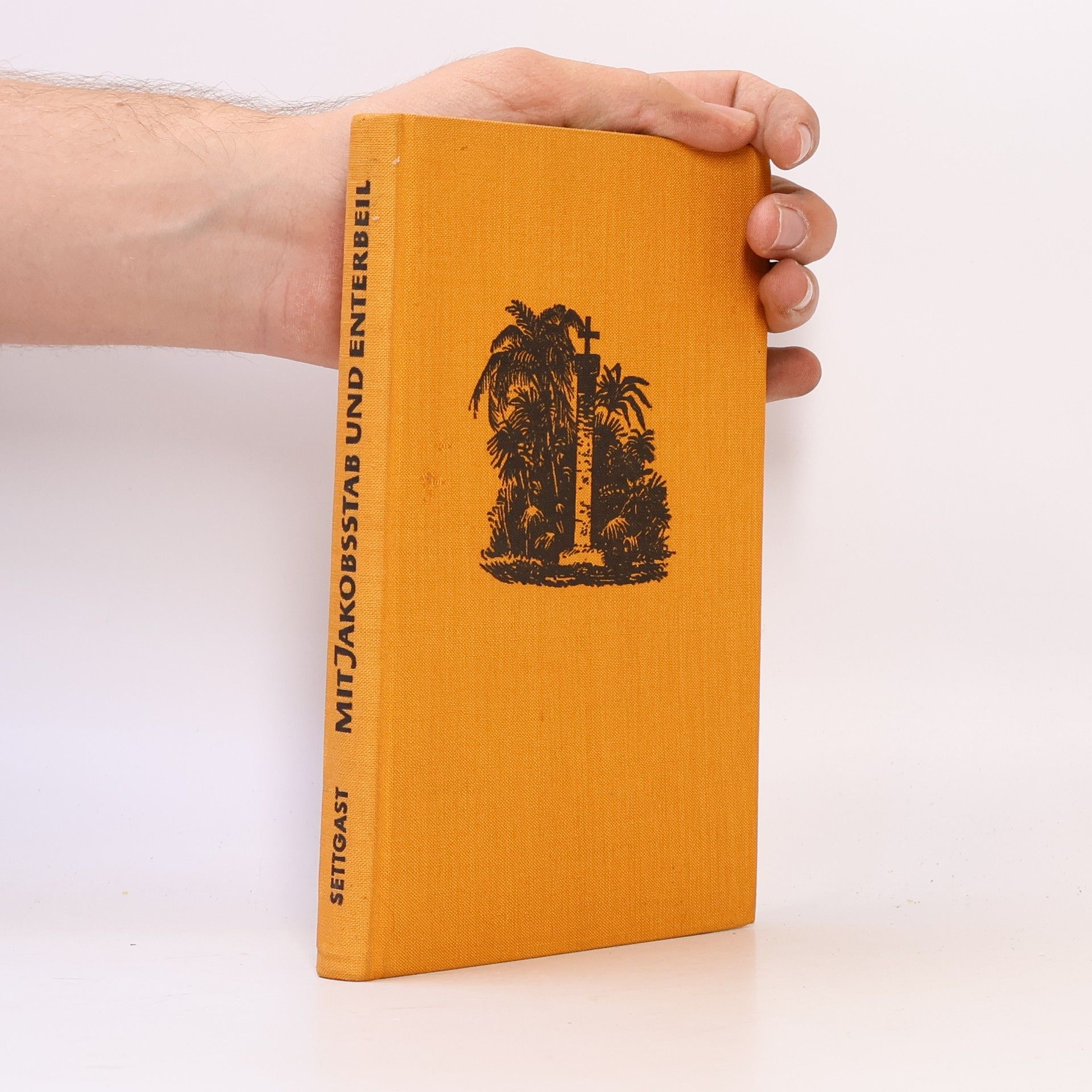 Ann-Charlott Settgast Mit Jakobsstab und Enterbeil