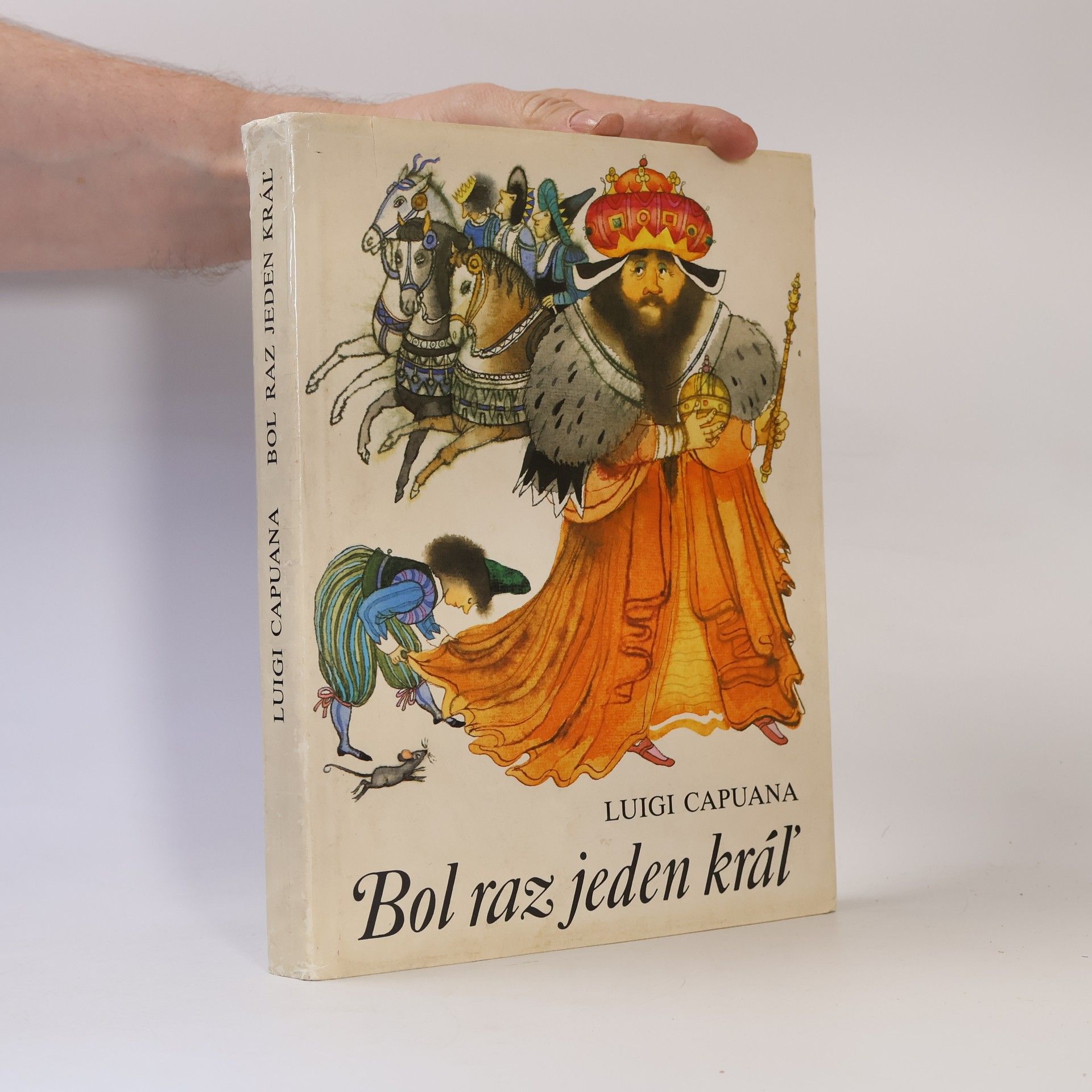 Luigi Capuana Bol zas jeden kráľ