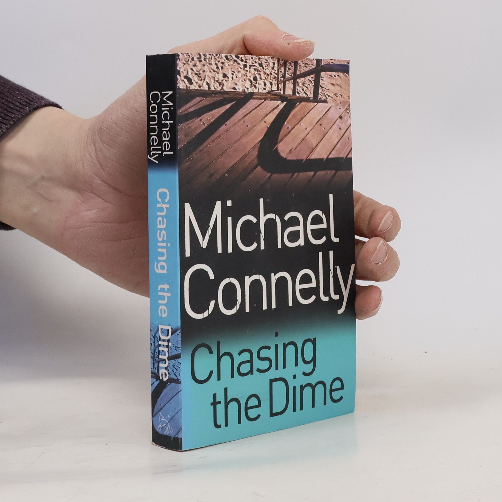 Michael Connelly Chasing the dime