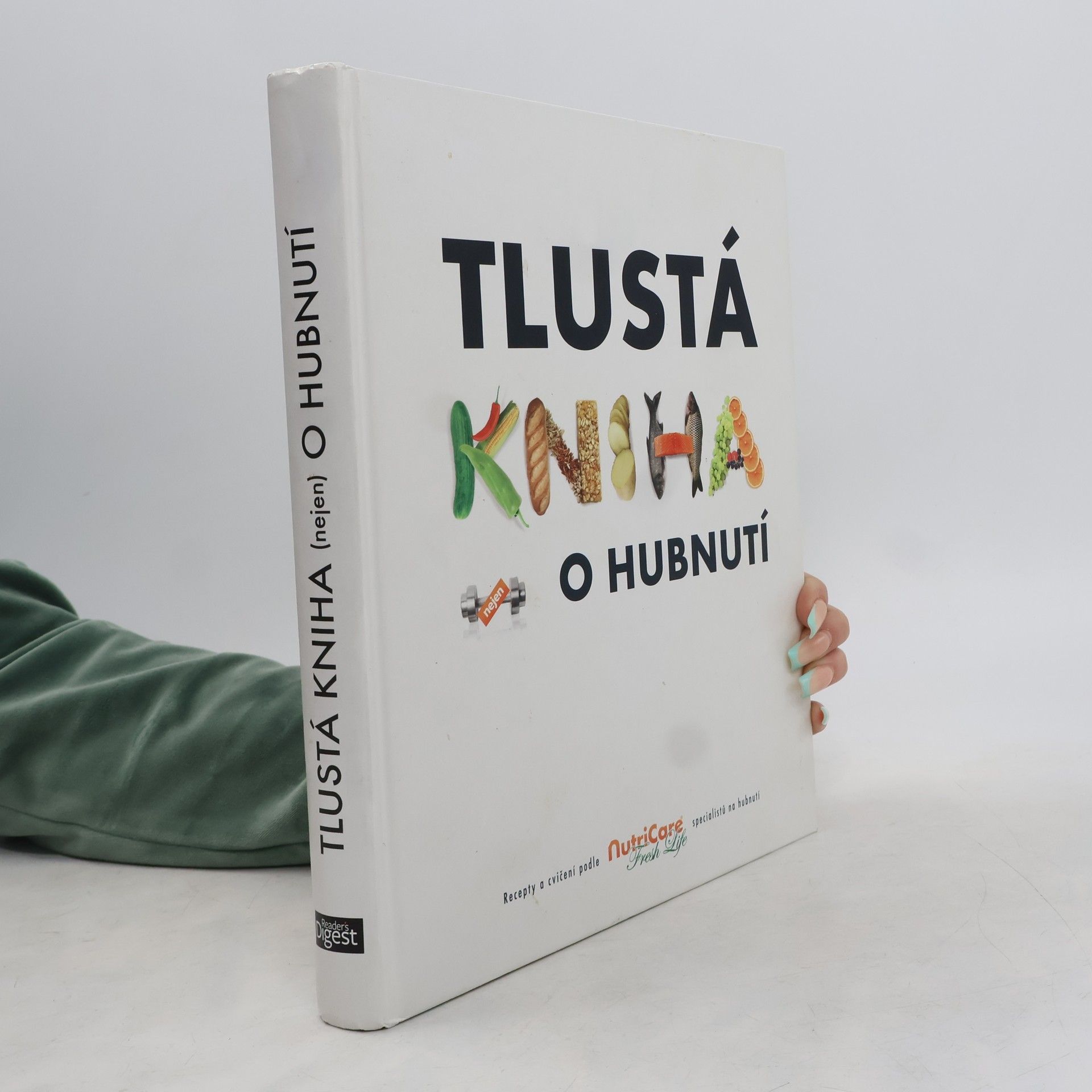 Monika Divišová Tlustá kniha nejen o hubnutí