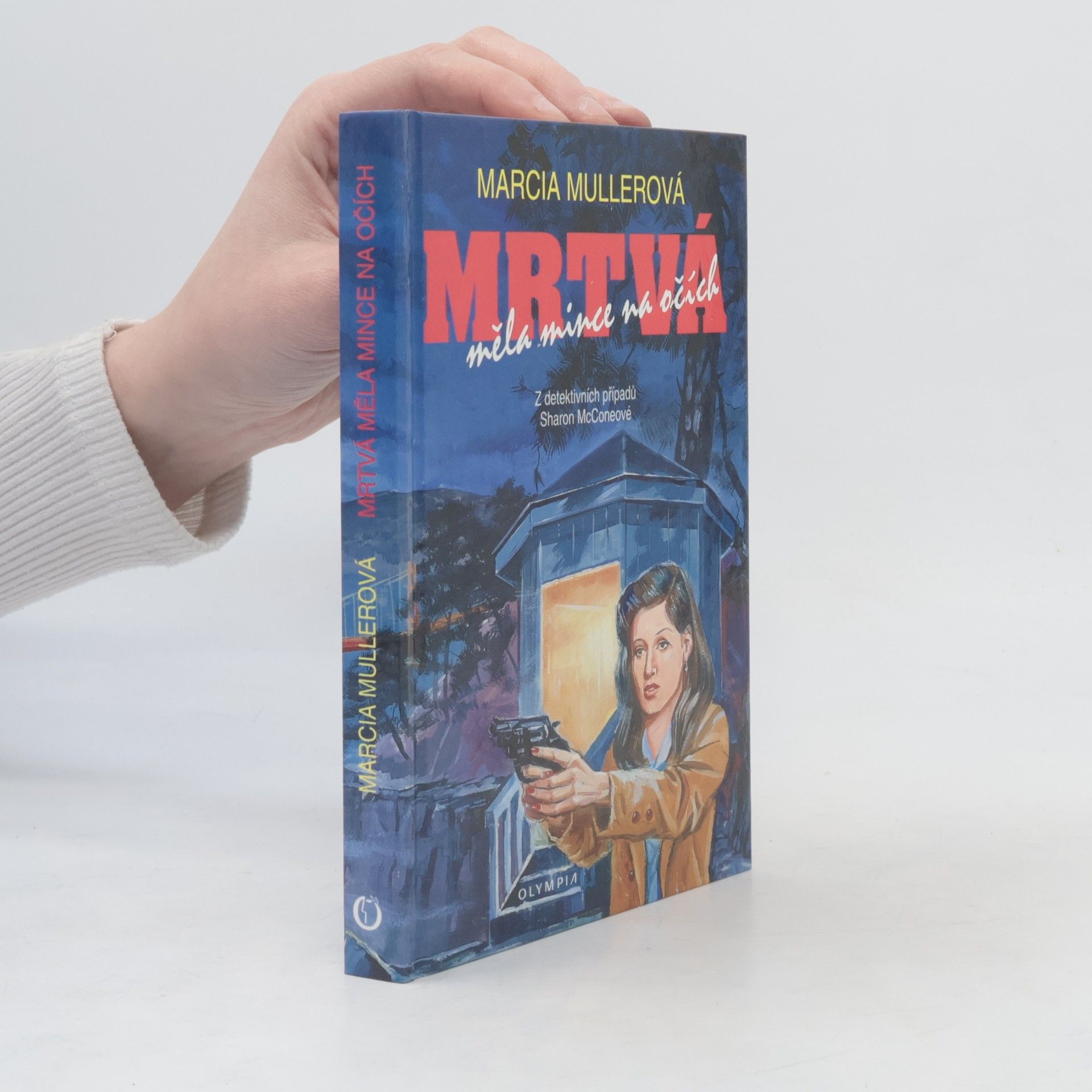 Marcia Muller Mrtvá měla mince na očích