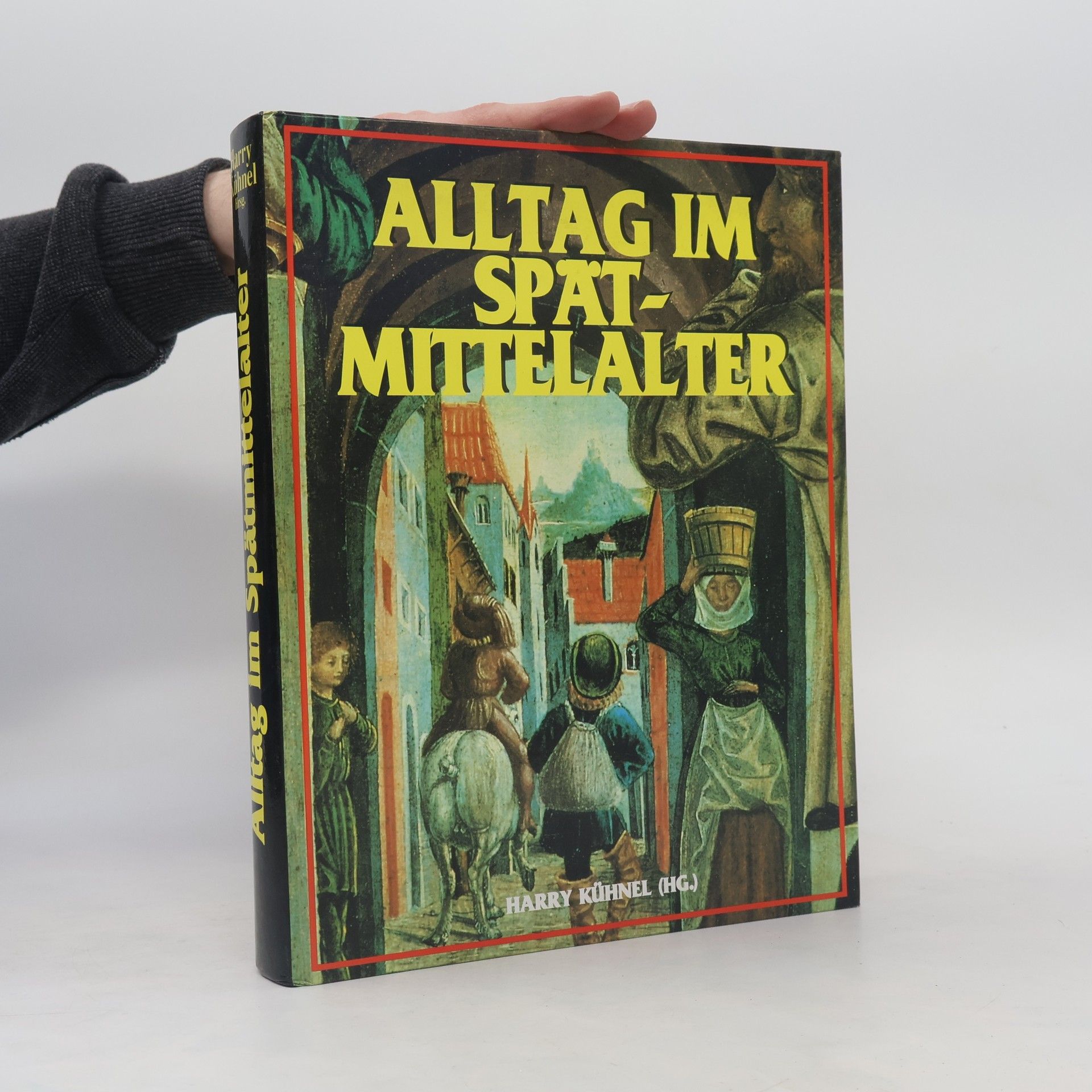 Alltag im Spätmittelalter