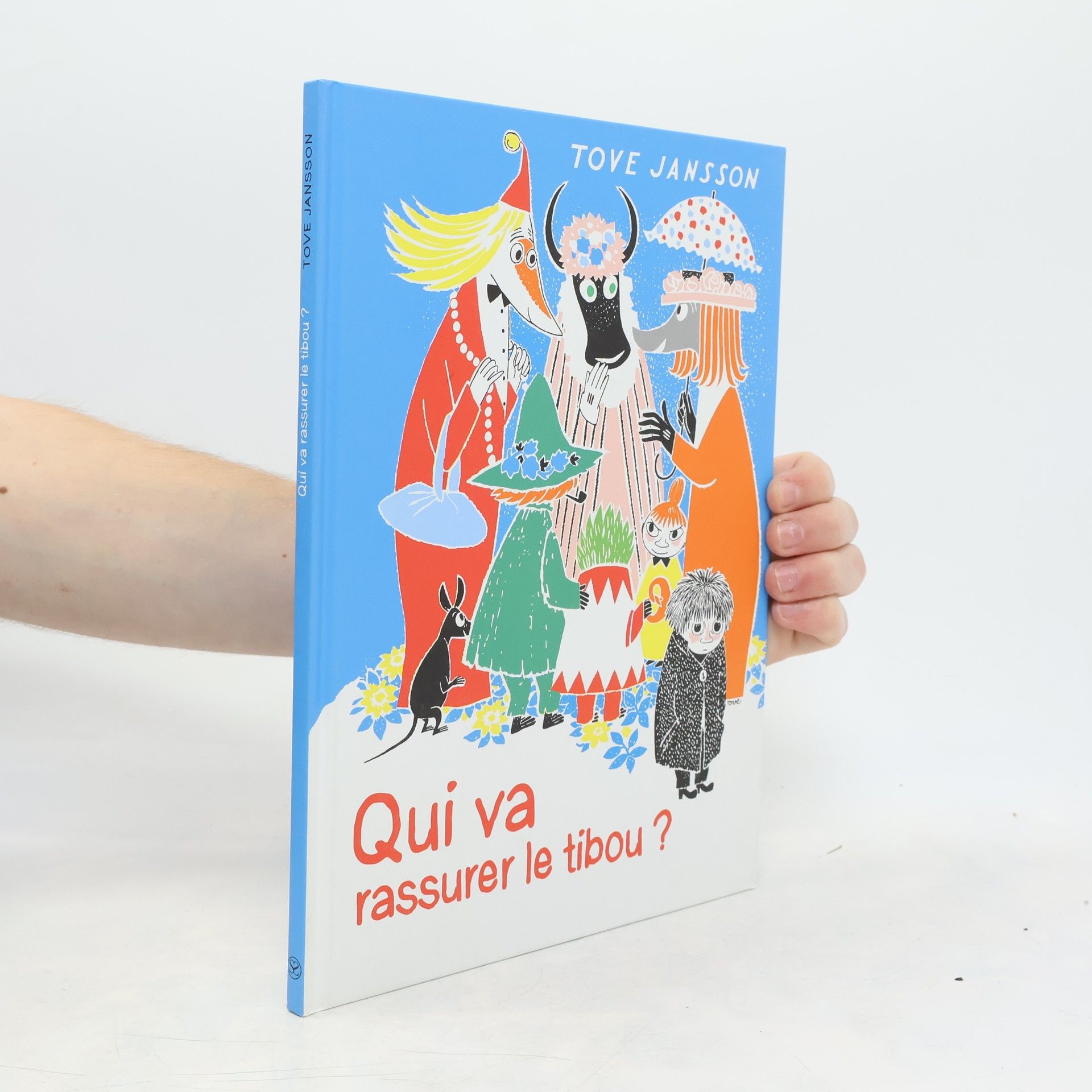 Tove Jansson Qui va rassurer le tibou ?