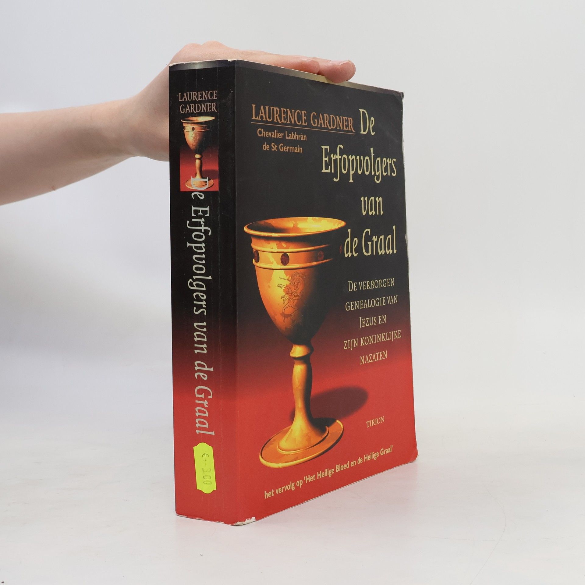 Laurence Gardner De Erfopvolgers van de Graal
