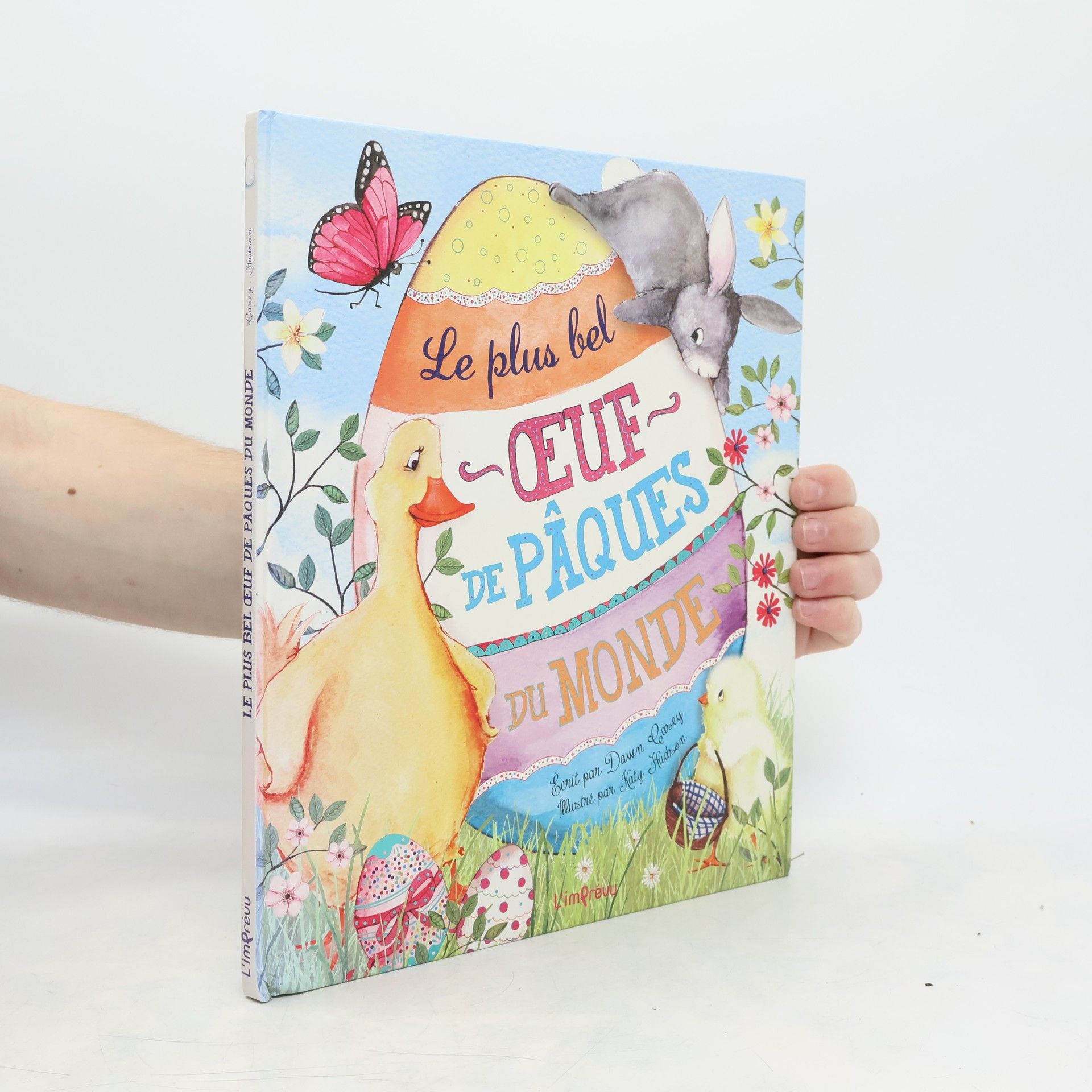 Dawn Casey Le plus bel œuf de Pâques du monde