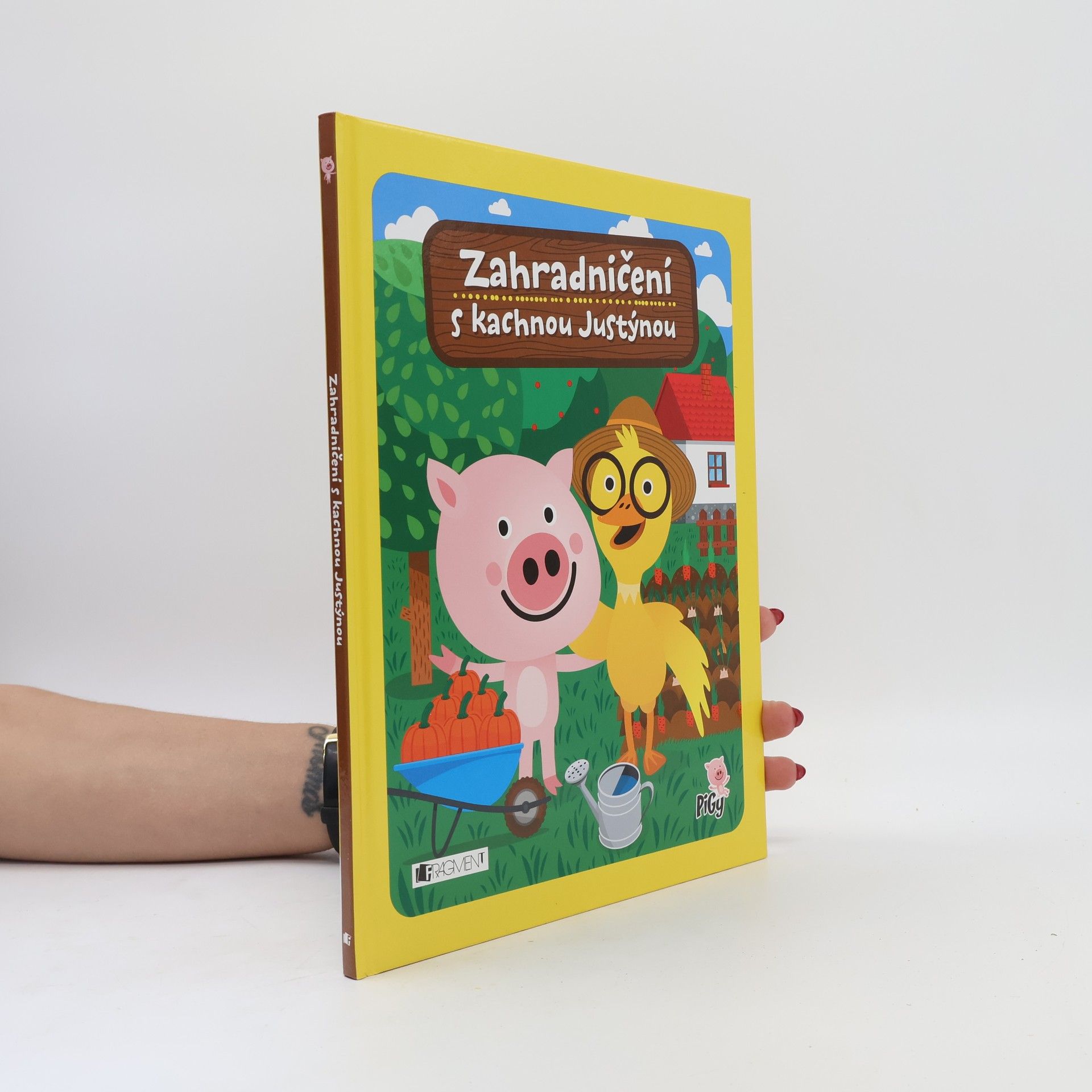 Kolektiv autorů Zahradničení s kachnou Justýnou