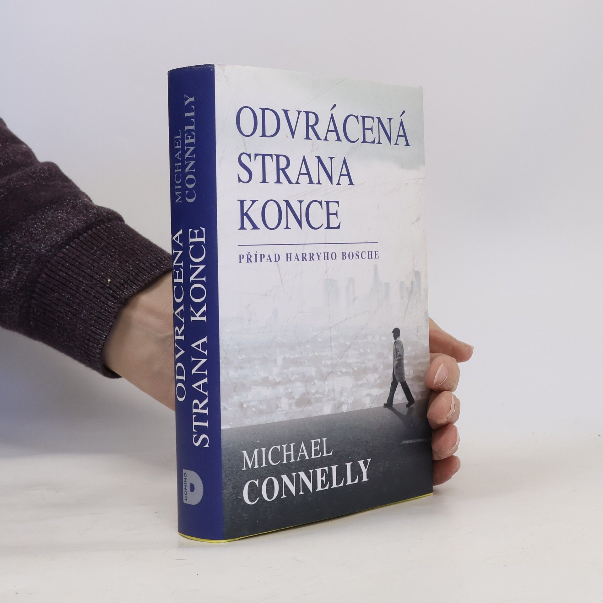 Michael Connelly Odvrácená strana konce