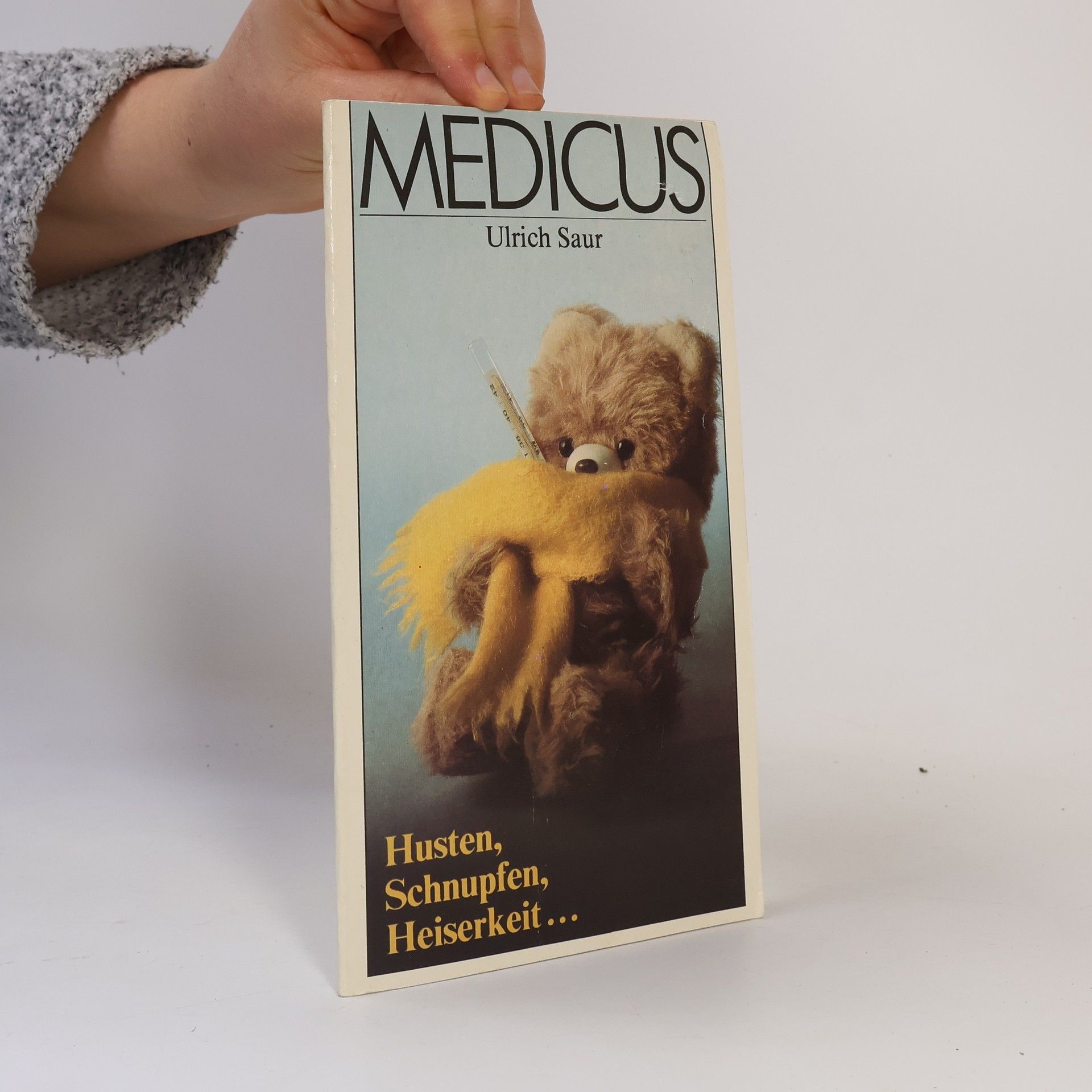 Ulrich Saur Husten, Schnupfen, Heiserkeit...