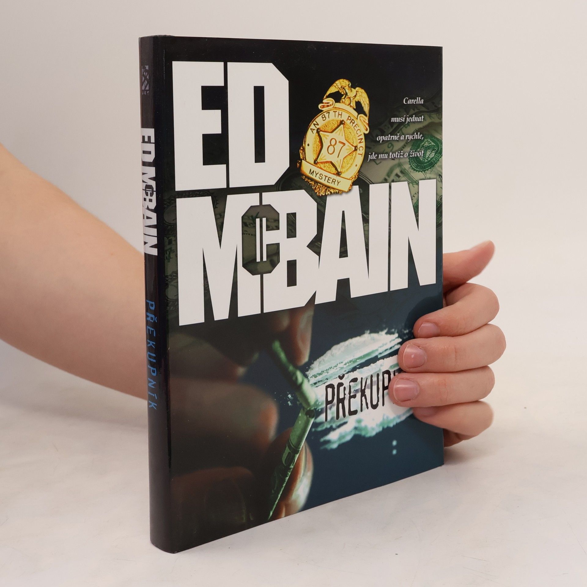 Ed McBain Překupník: Román z 87. revíru