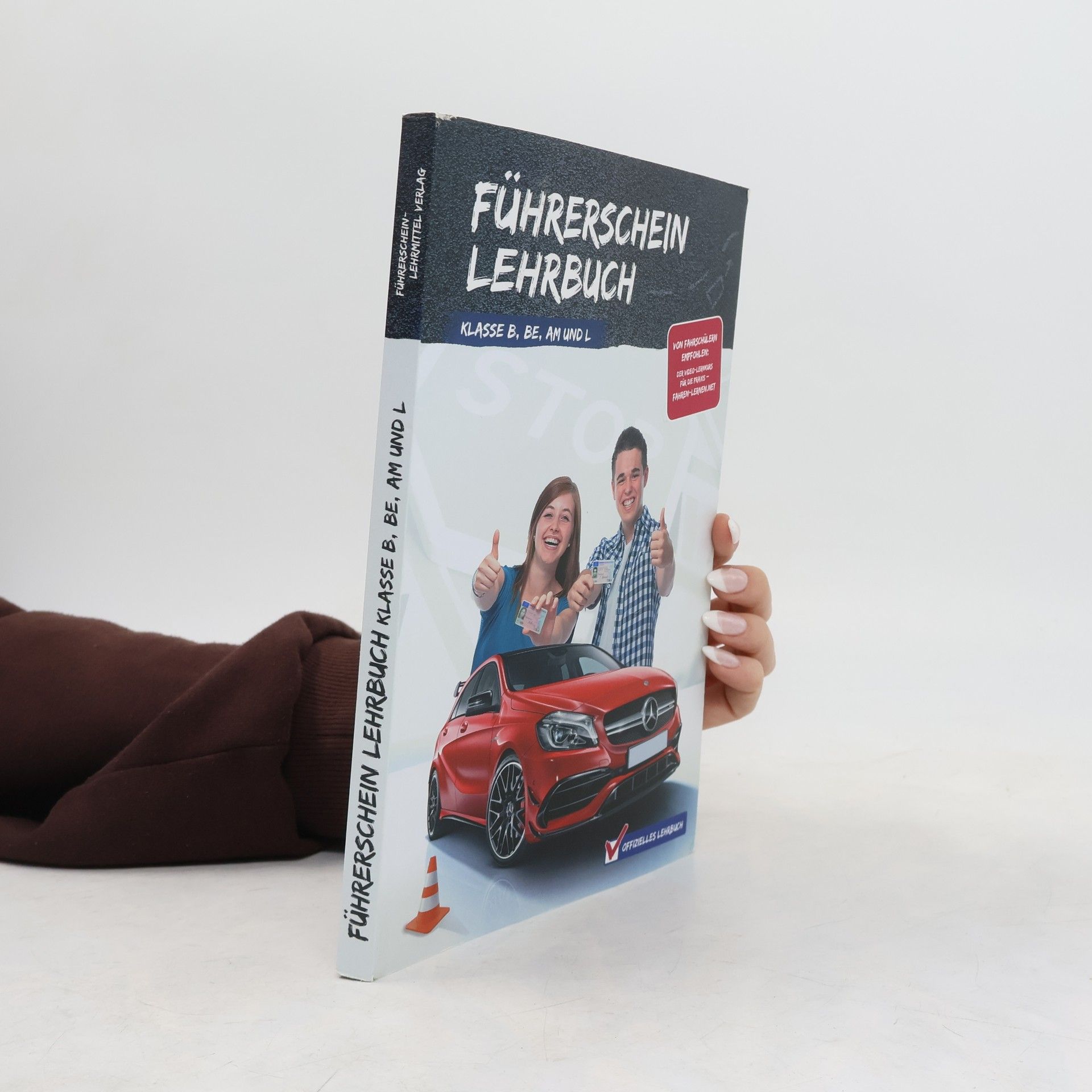 Kolektiv autorů Führerschein Lehrbuch: klasse B, BE, AM und L