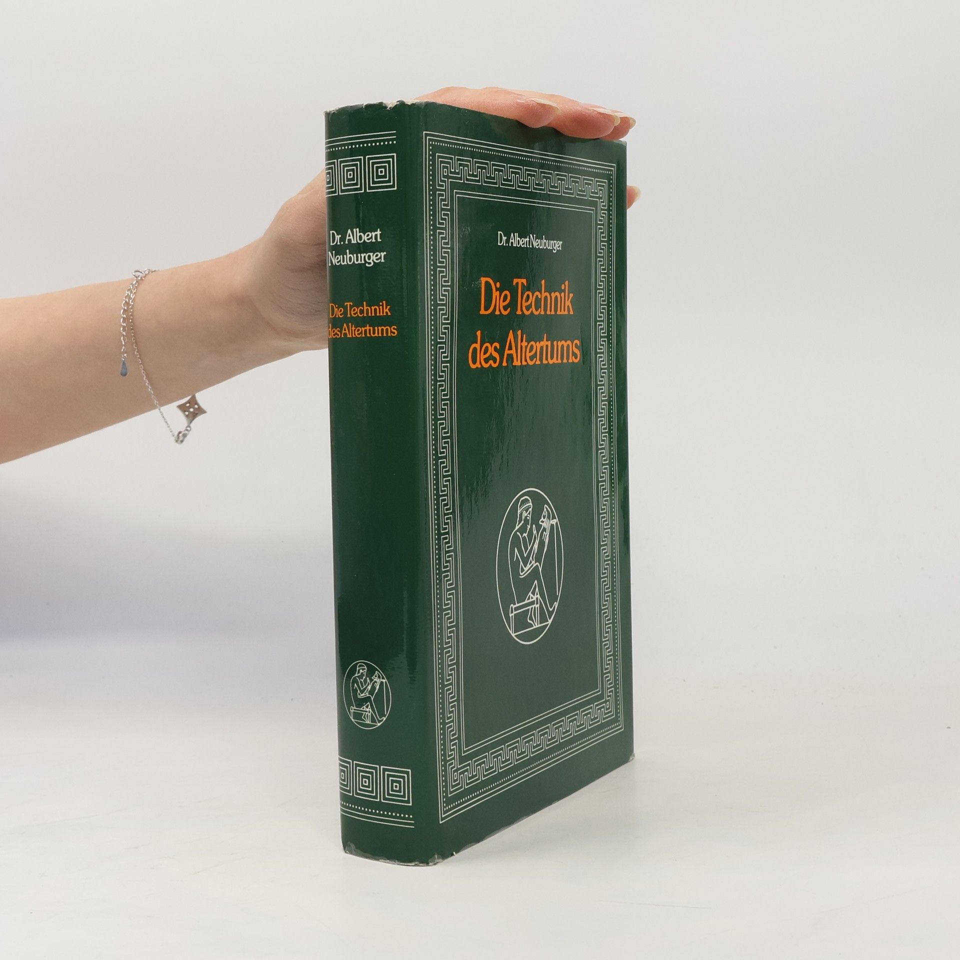Albert Neuburger Die Technik des Altertums