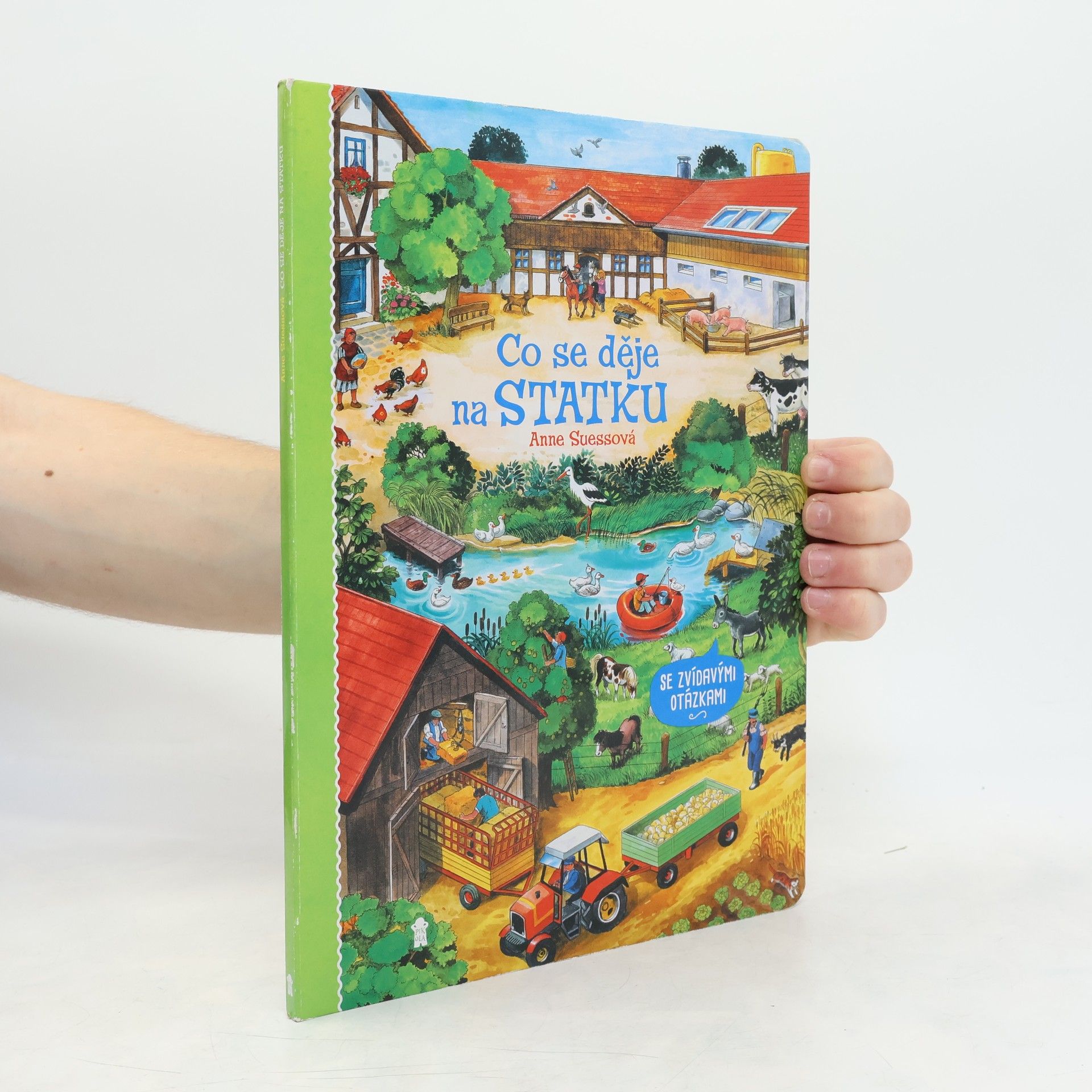 Anne Suess Co se děje na statku : se zvídavými otázkami