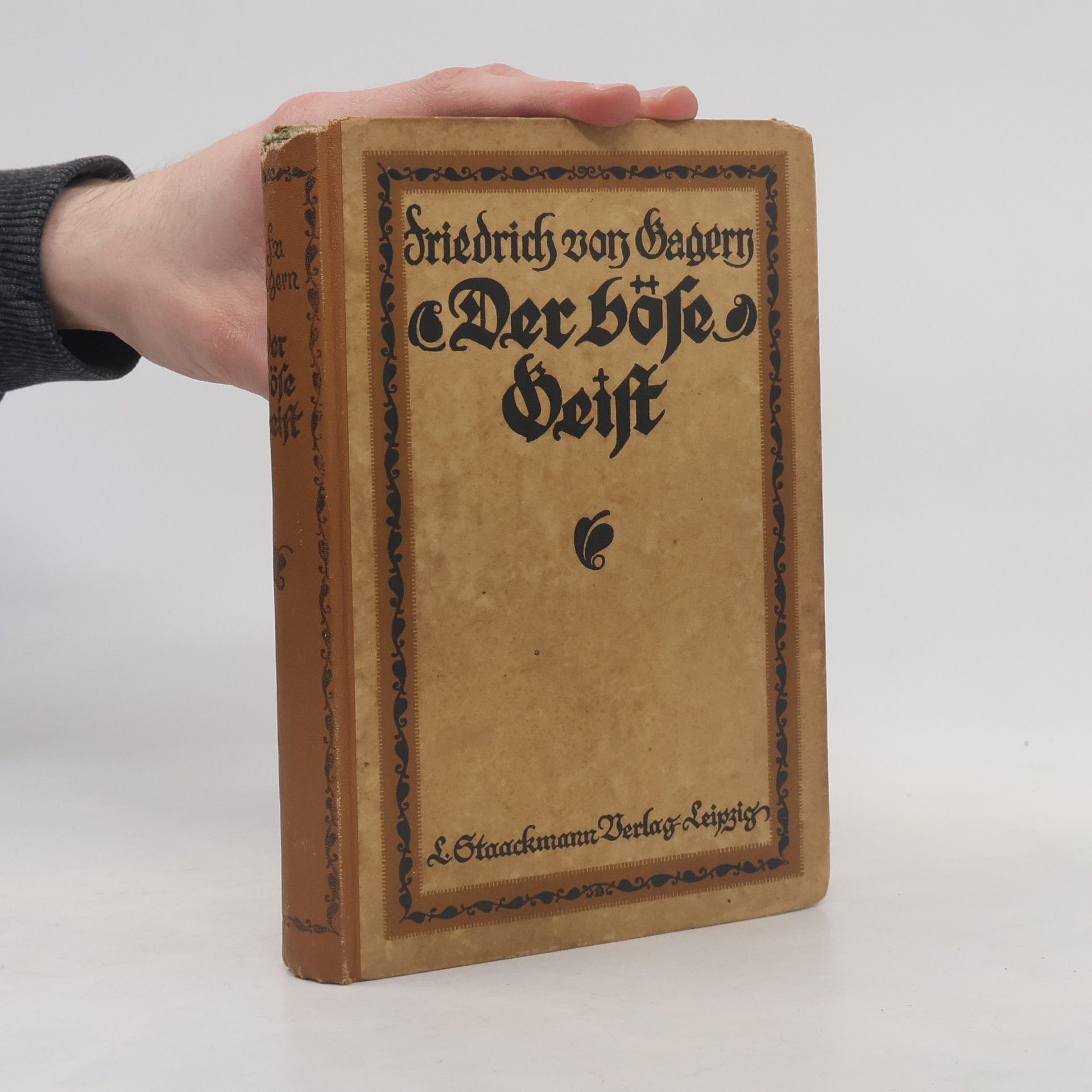 Friedrich von Gagern Der böse Geist