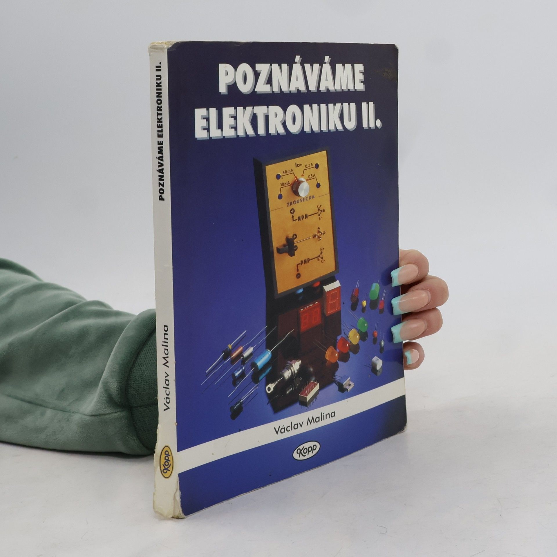 Václav Malina Poznáváme elektroniku III.