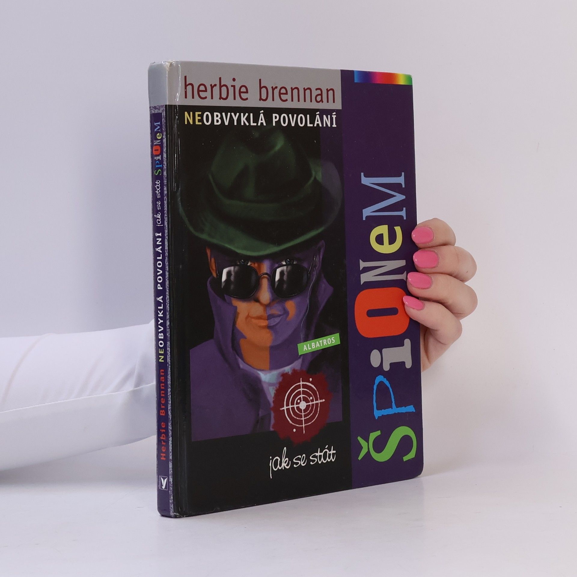 J. H. Brennan Neobvyklá povolání. Jak se stát špionem