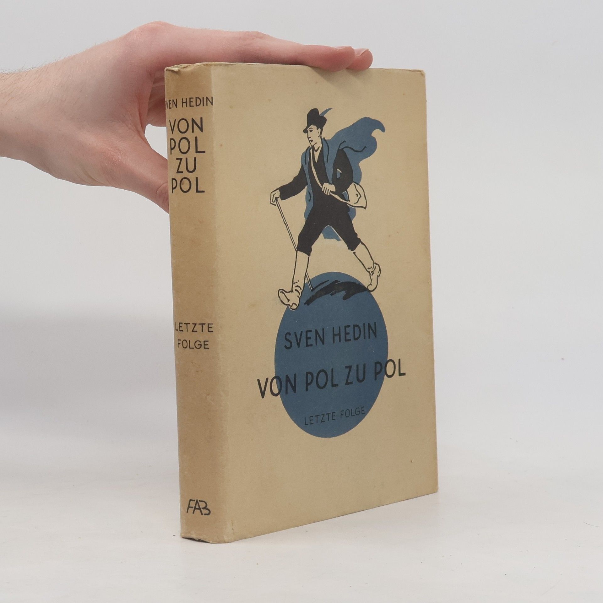 Sven Hedin Von Pol zu Pol