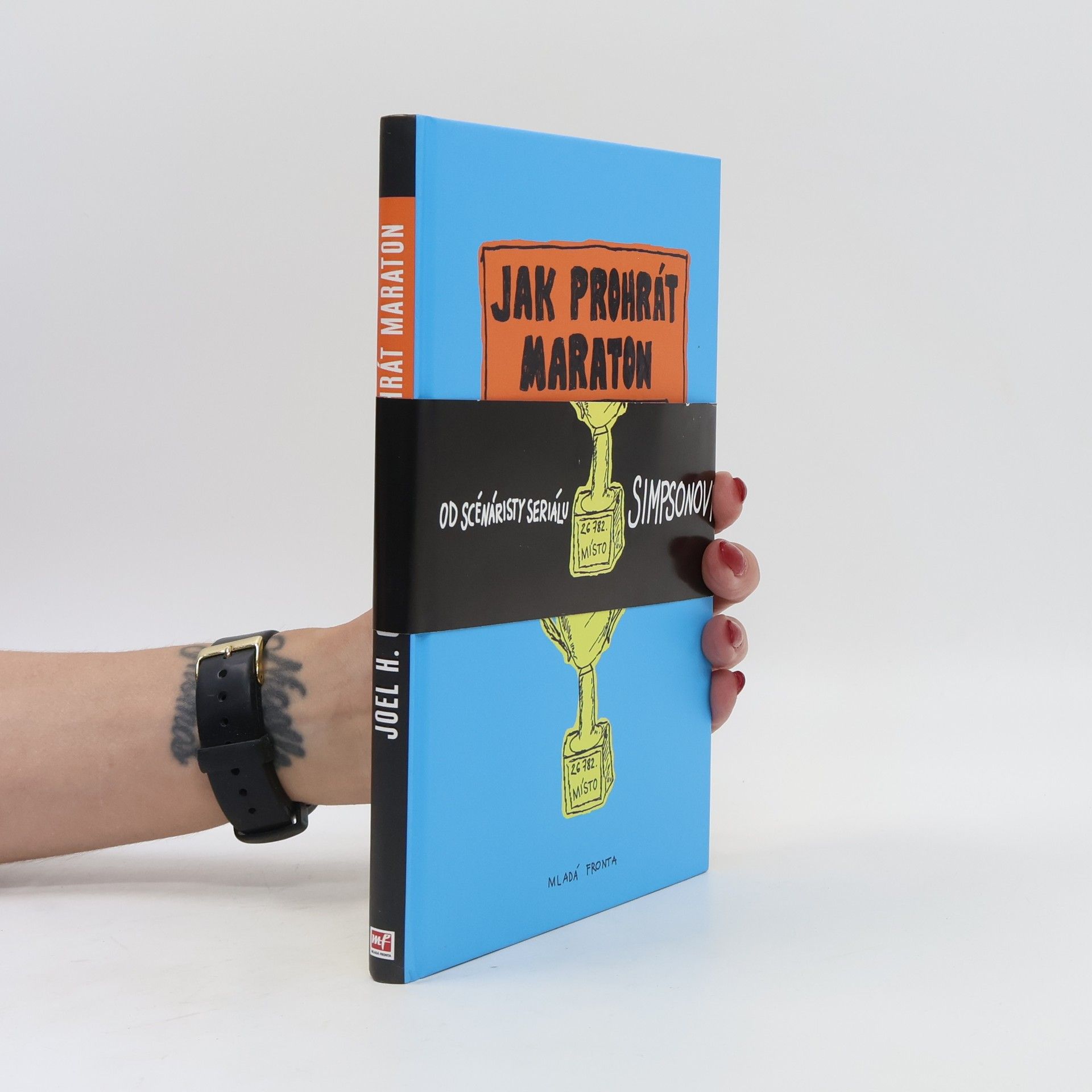 Joel H. Cohen Jak prohrát maraton. Scénárista Simpsonových radí, jak nevyhrát maraton