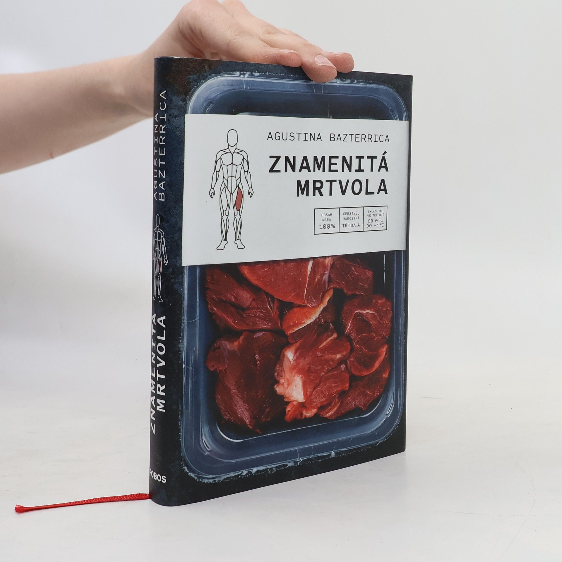 Augustina Bazterrica Znamenitá mrtvola