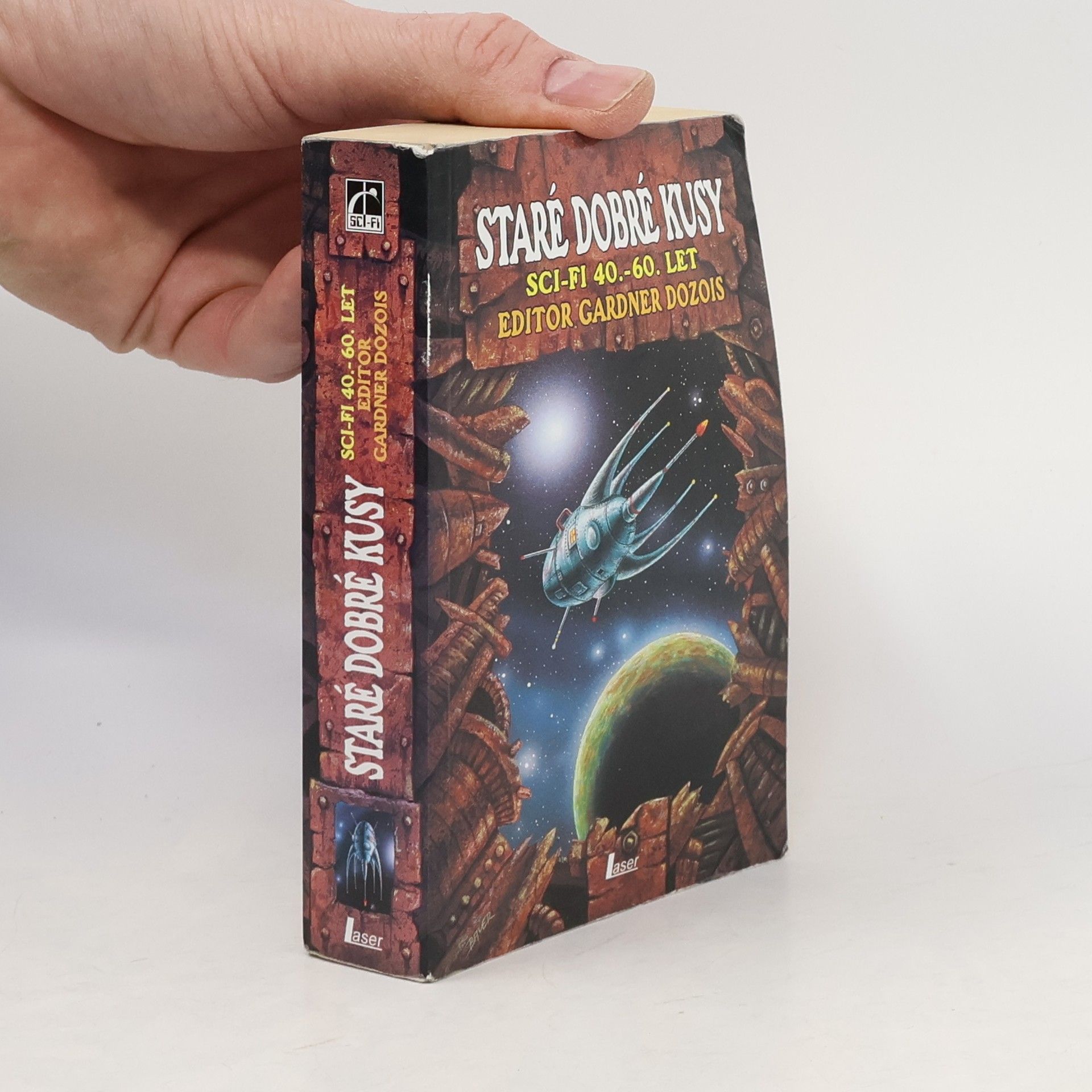 Gardner R. Dozois Staré dobré kusy: Sci-fi 40.-60. let