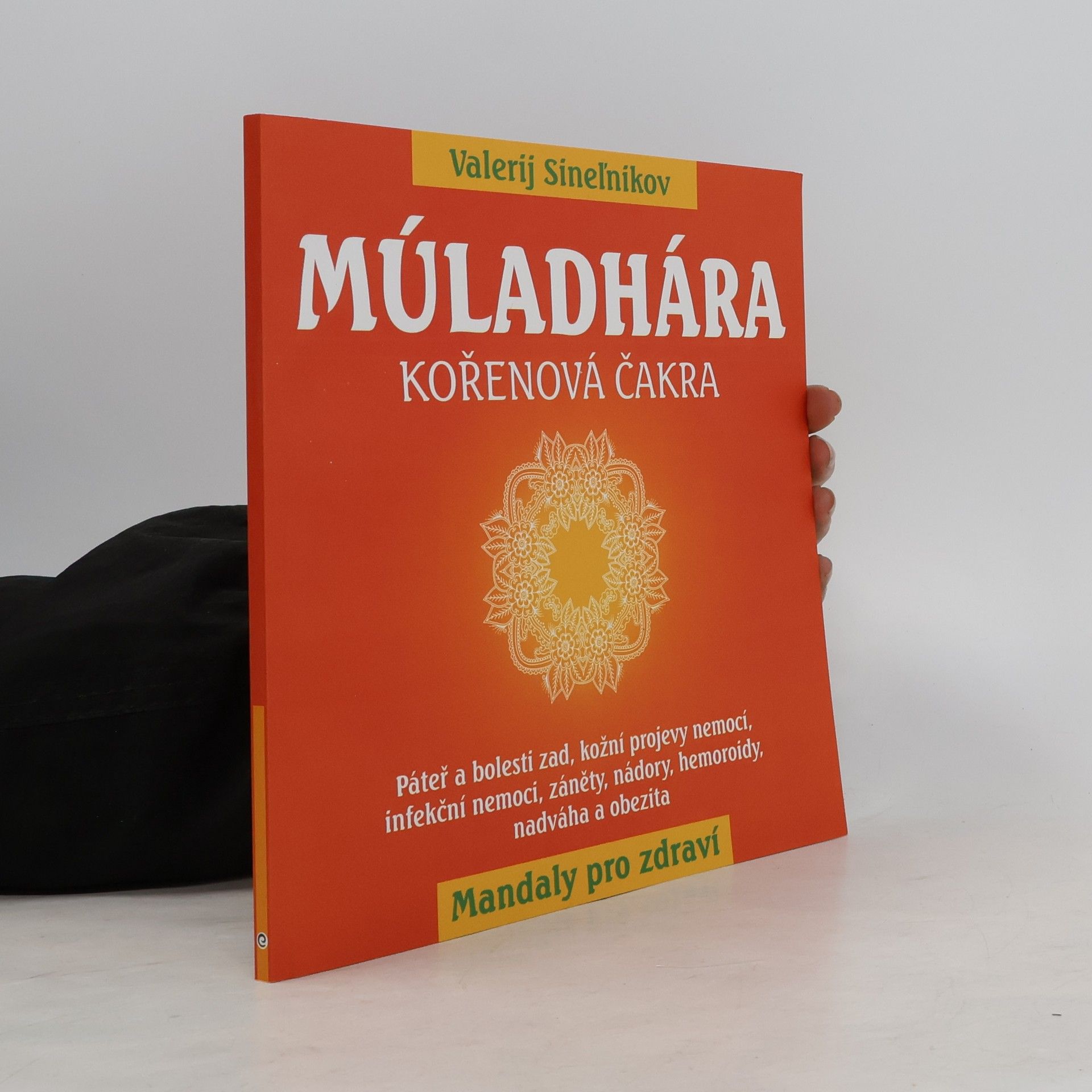 Valerij Vladimirovič Sinelnikov Múladhára