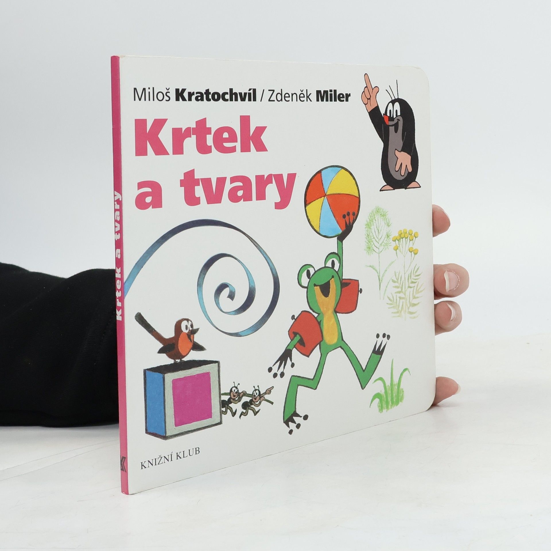 Miloš Kratochvil Krtek a tvary