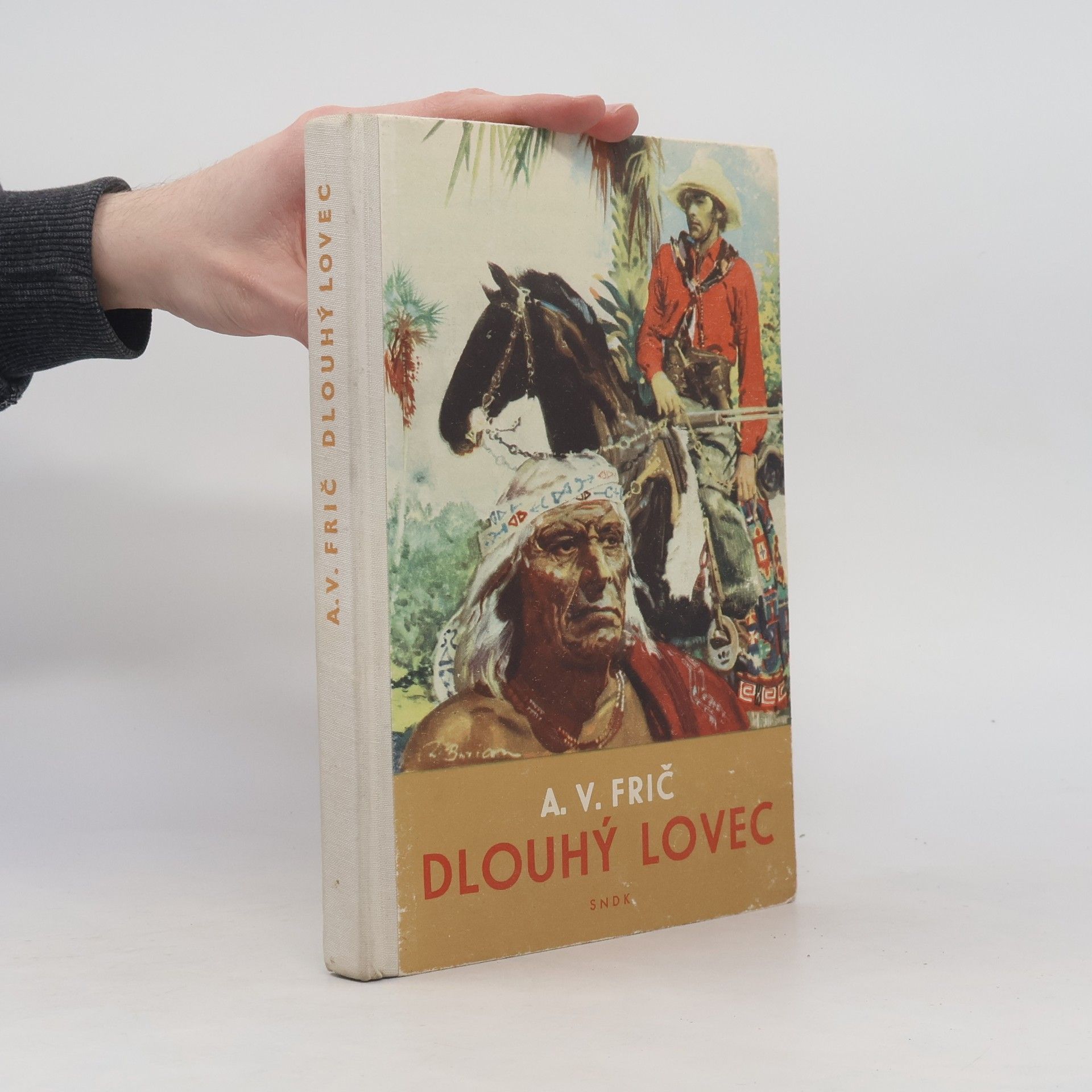 A. V. Frič Dlouhý lovec