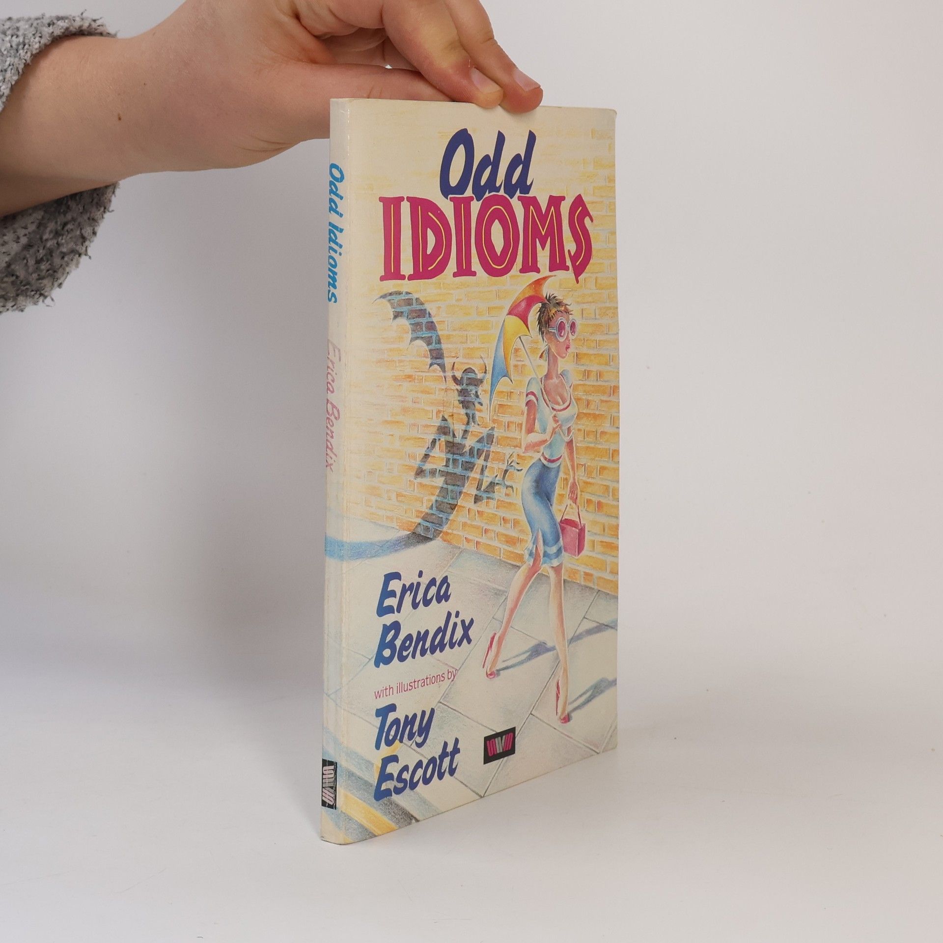 Tony Escott Odd Idioms