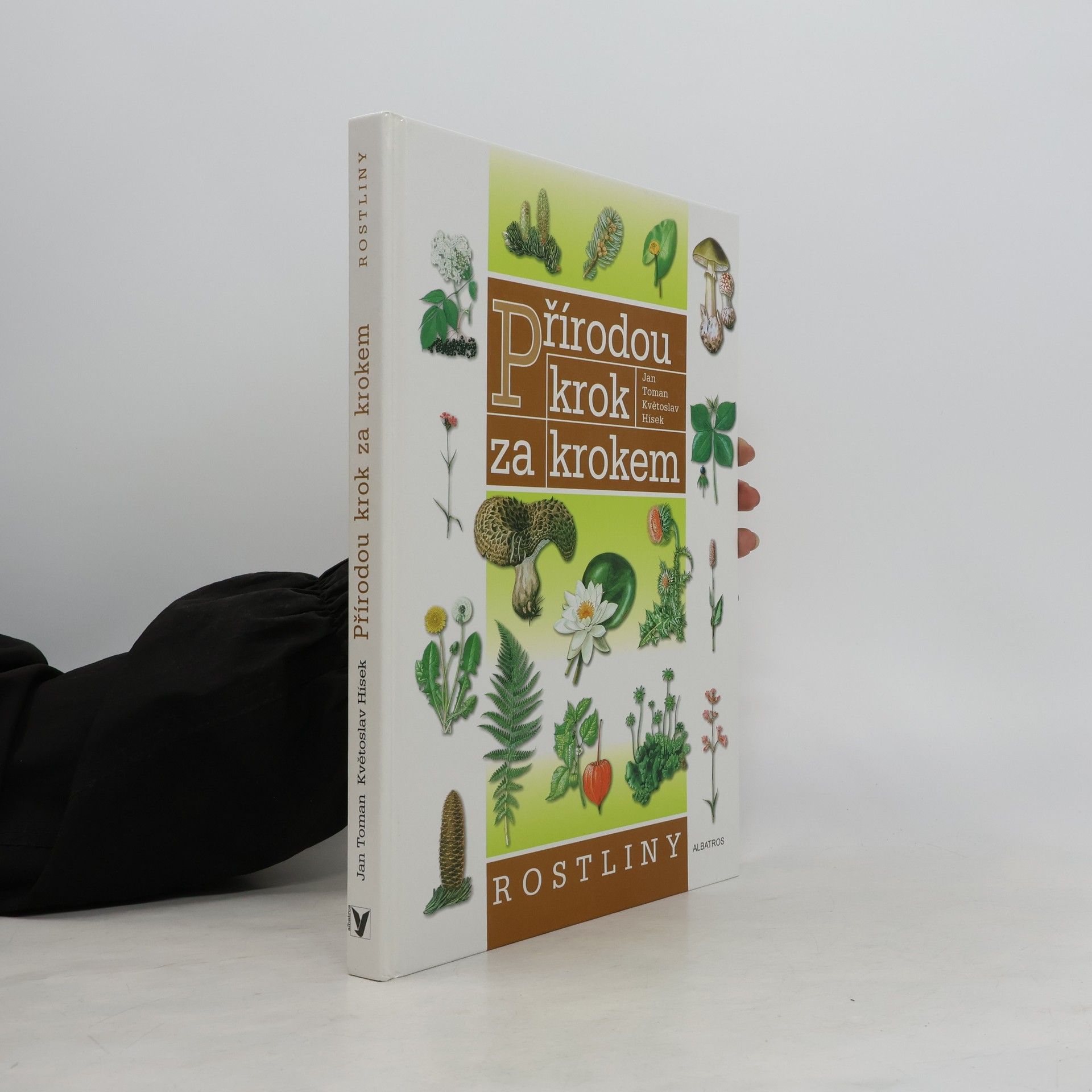 Jan Toman Přírodou krok za krokem. Rostliny