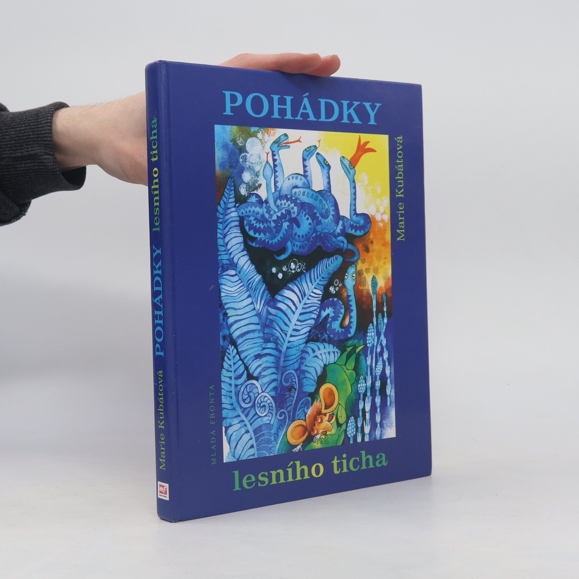 Marie Kubátová Hajadla aneb Pohádky lesního ticha