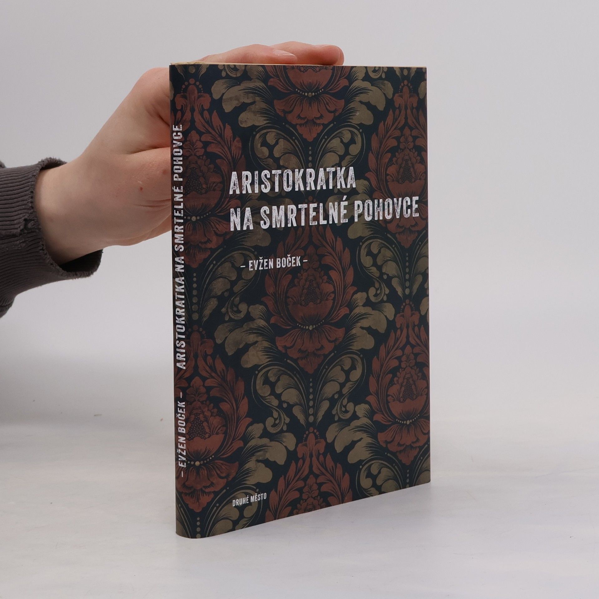 Evžen Boček Aristokratka na smrtelné pohovce