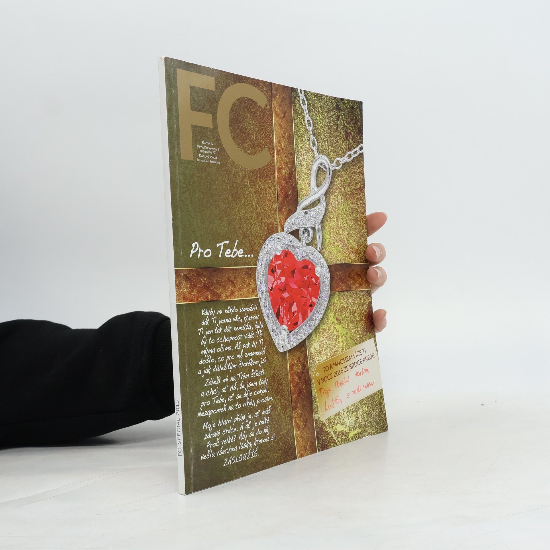 Kolektiv autorů FC Speciál 2015. Ročník IV. Pro Tebe