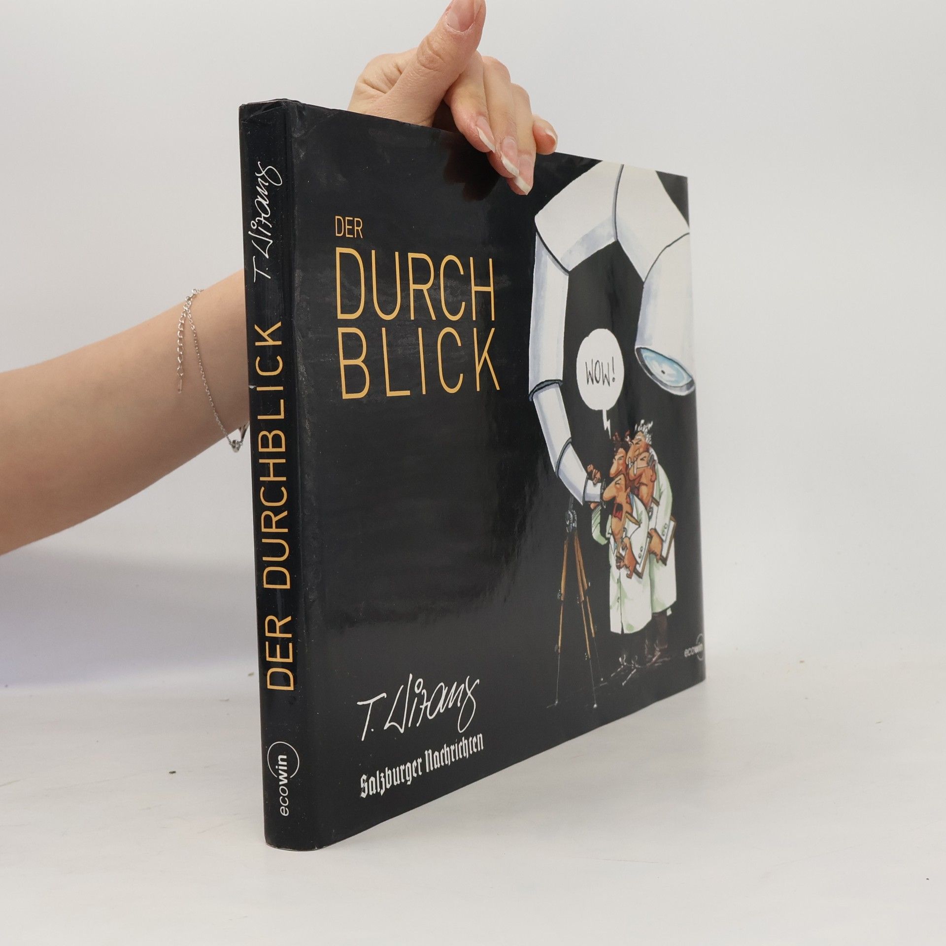 T. Lizans Der Durchblick