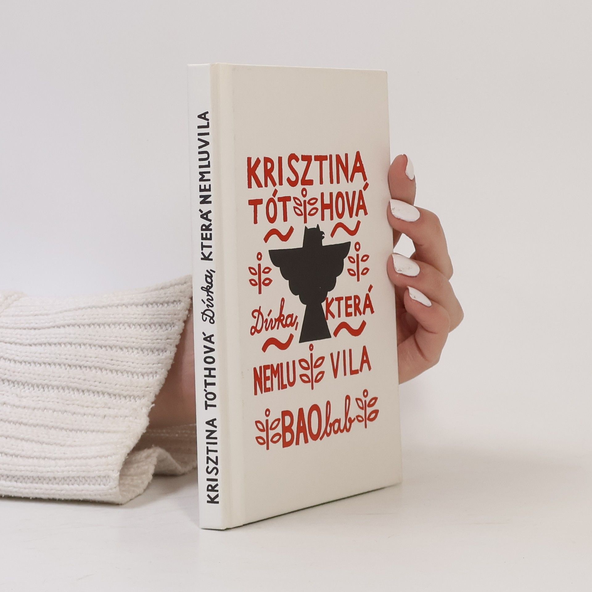 Krisztina Tóth Dívka, která nemluvila