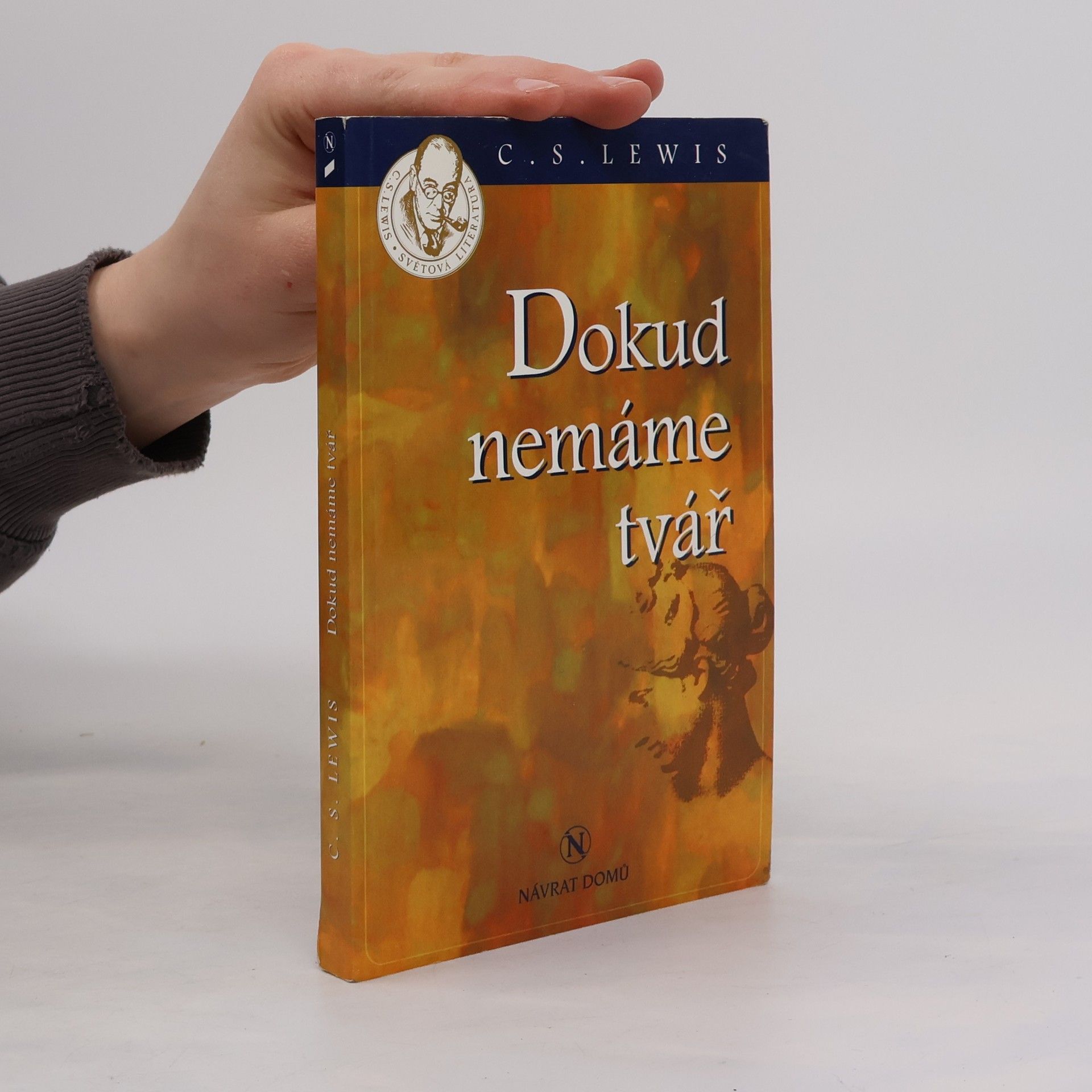 C. S. Lewis Dokud nemáme tvář