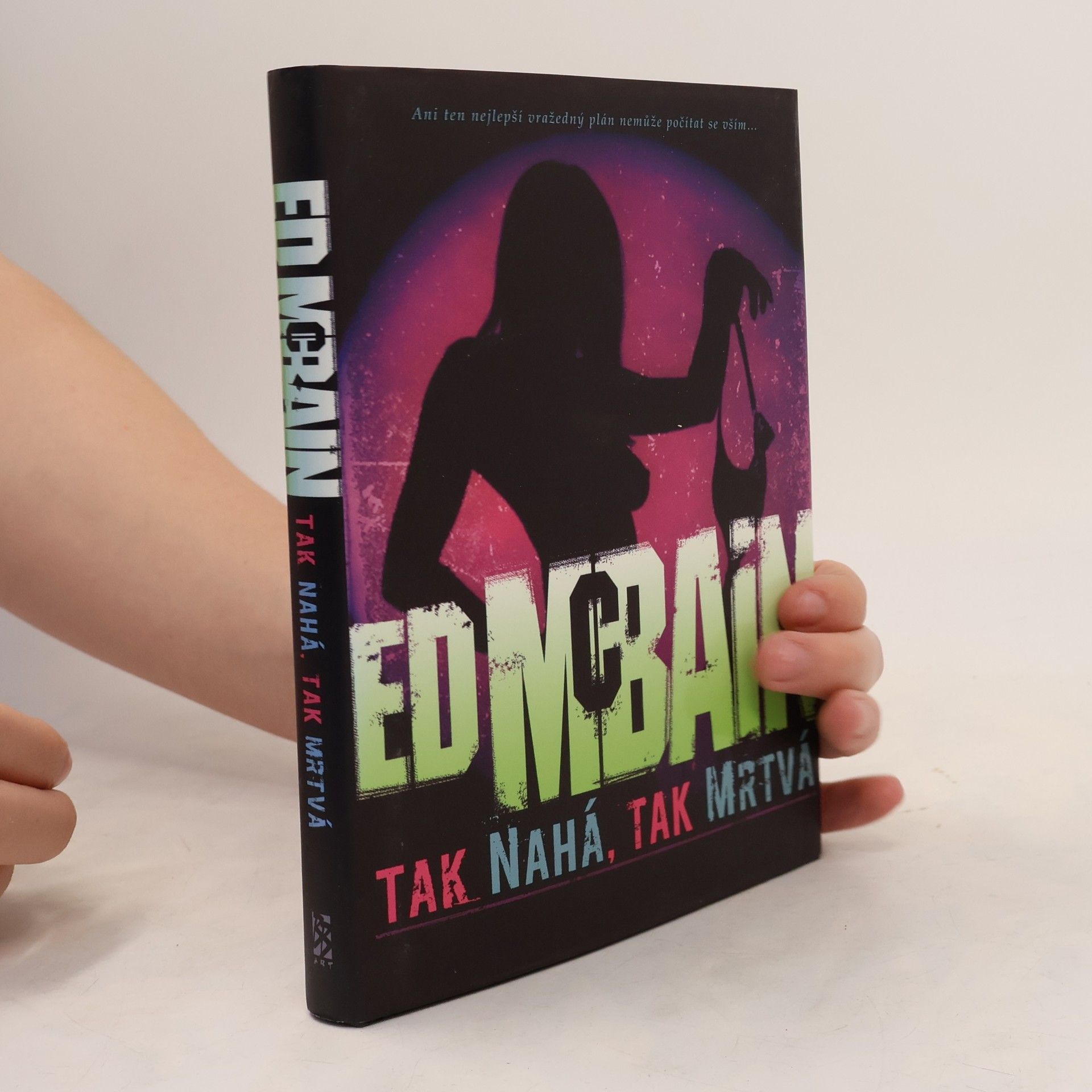 Ed McBain Tak nahá, tak mrtvá