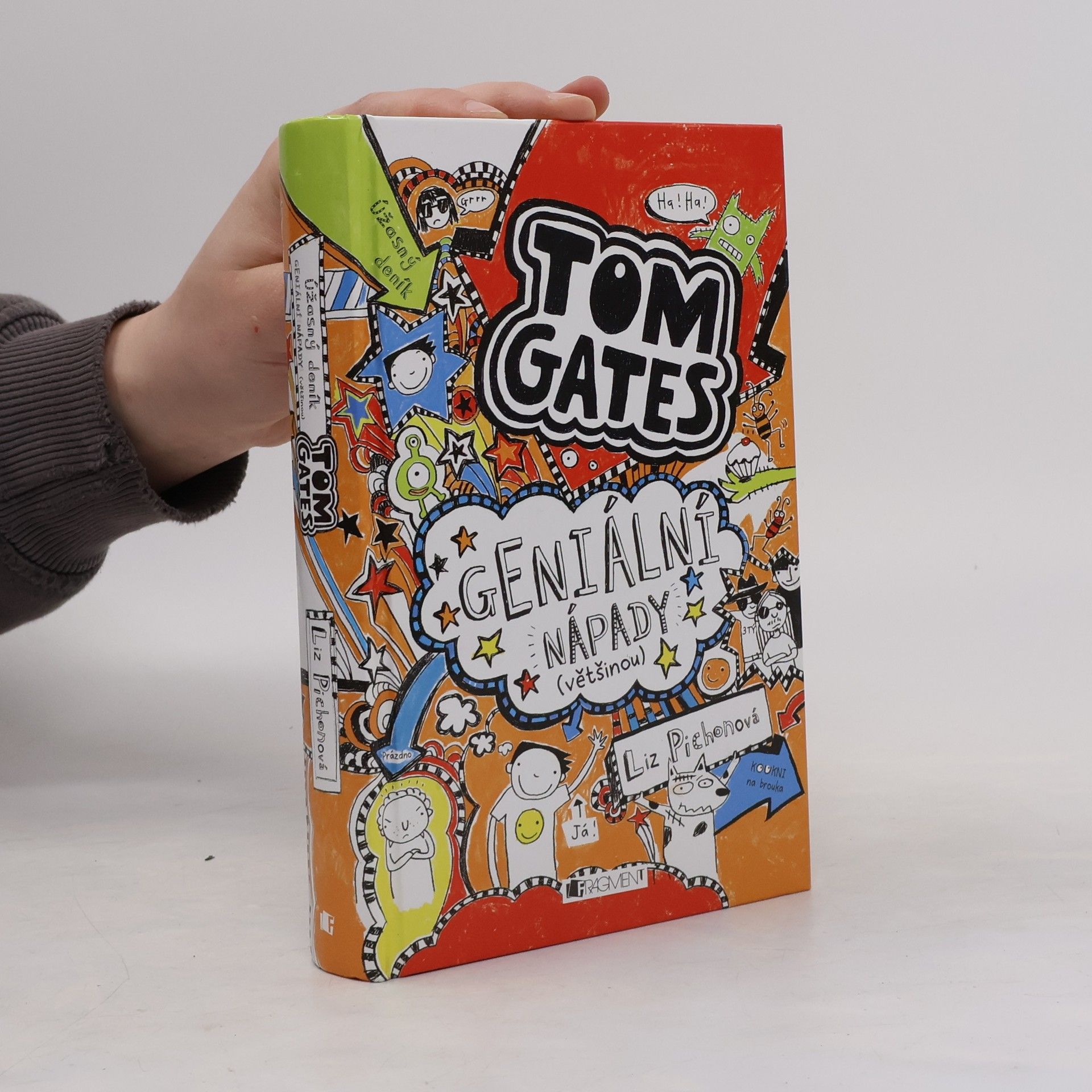 Liz Pichon Úžasný deník. Tom Gates. Geniální nápady (většinou)