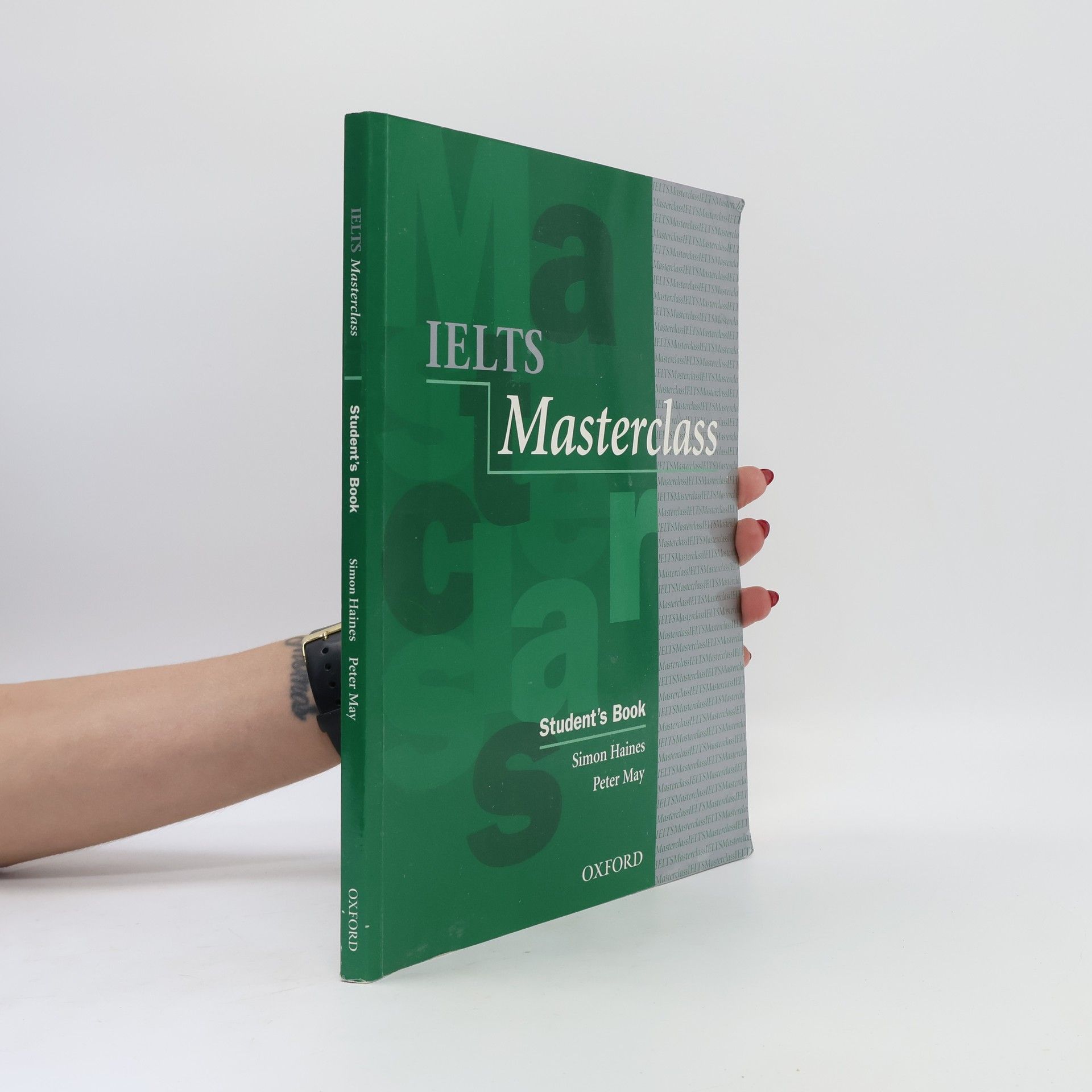 Simon Haines IELTS Masterclass. Student's book