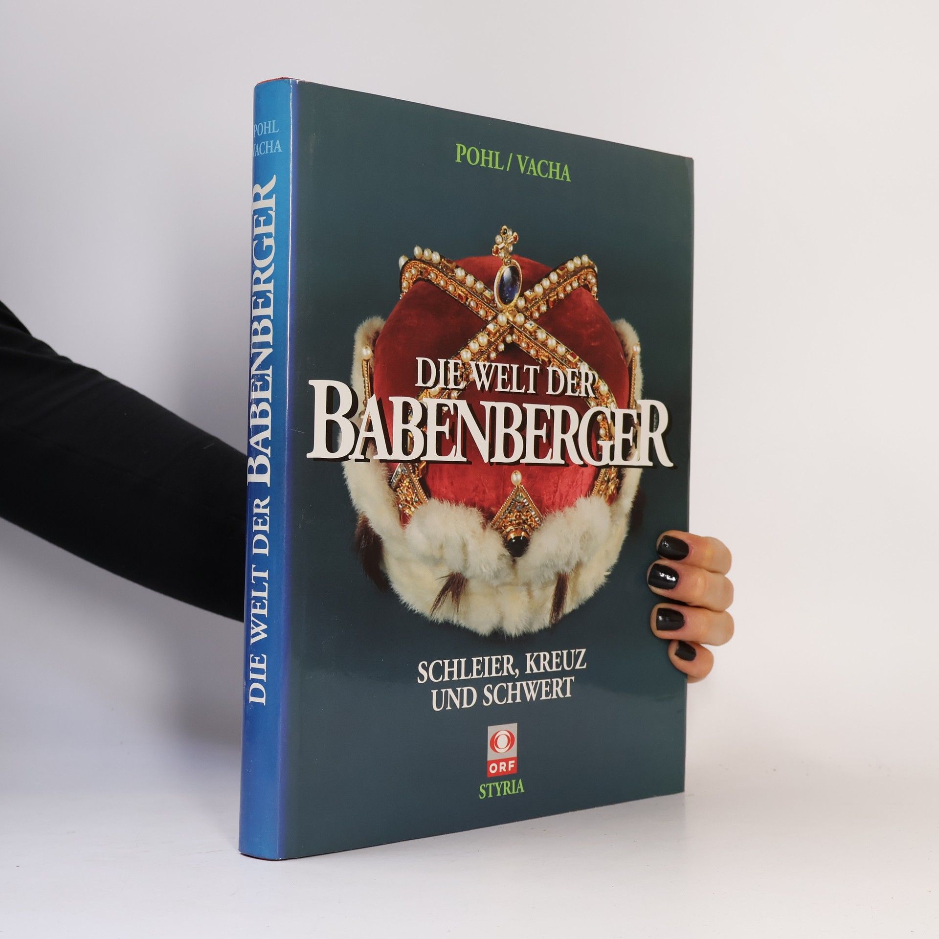Brigitte Vacha Die Welt der Babenberger