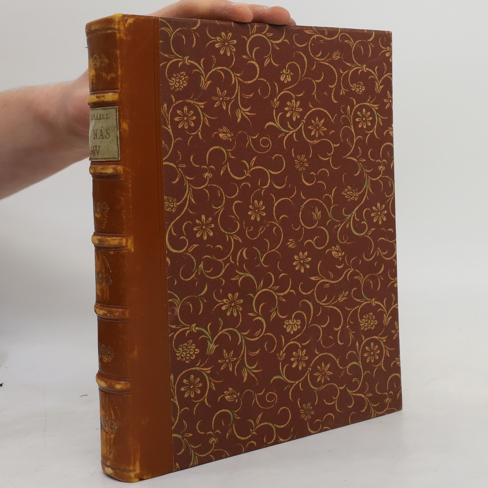 Alois Jirásek U nás. Díl IV