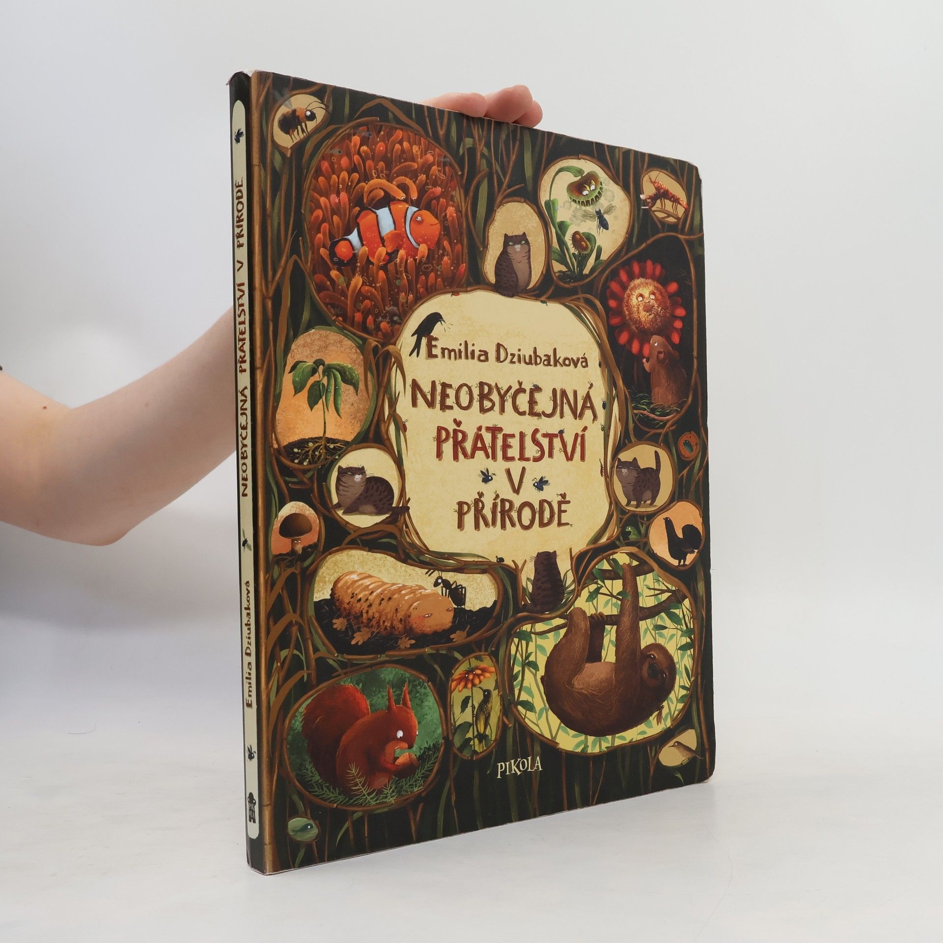Emilia Dziubak Neobyčejná přátelství v přírodě