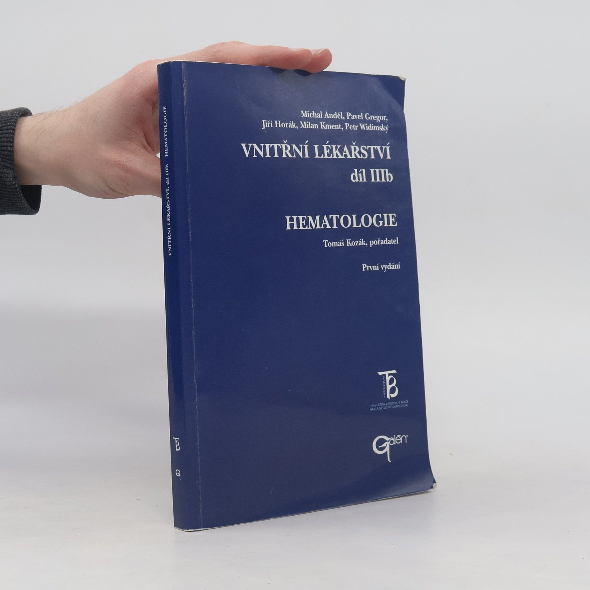 Michal Anděl Vnitřní lékařství, díl IIIb: Hematologie