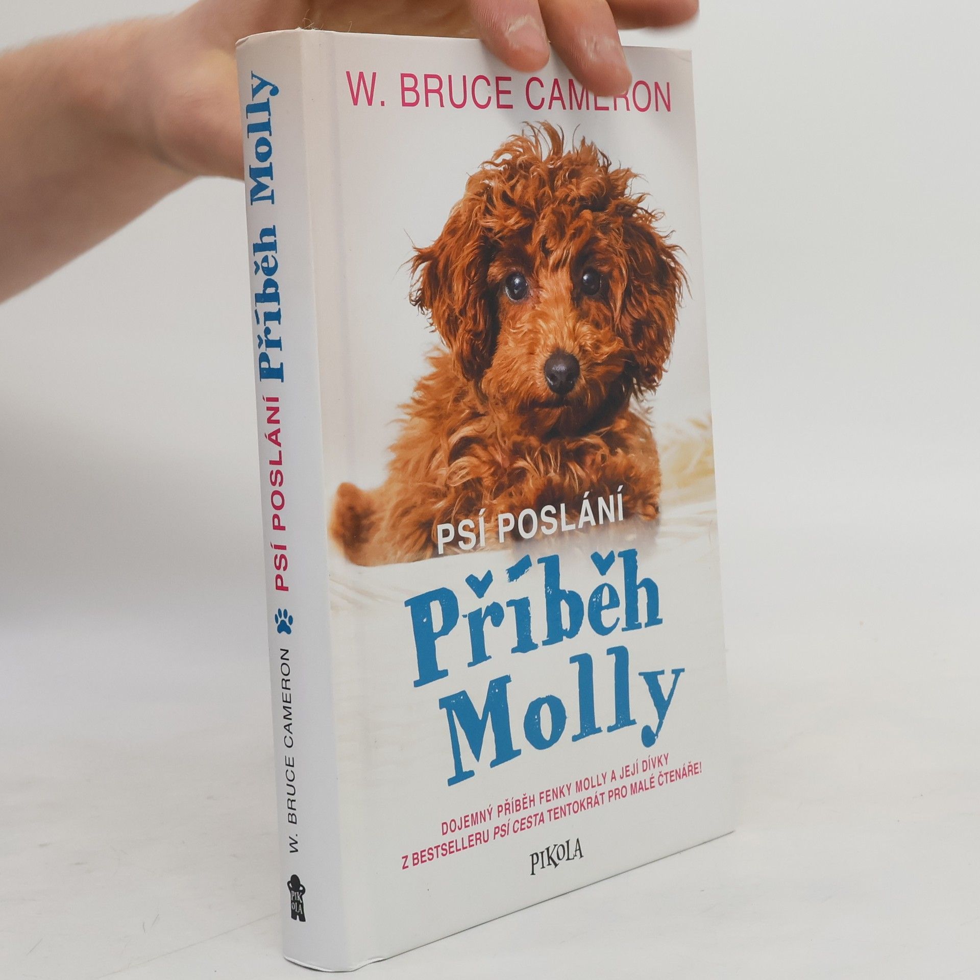 Klára Kučerová Psí poslání: Příběh Molly