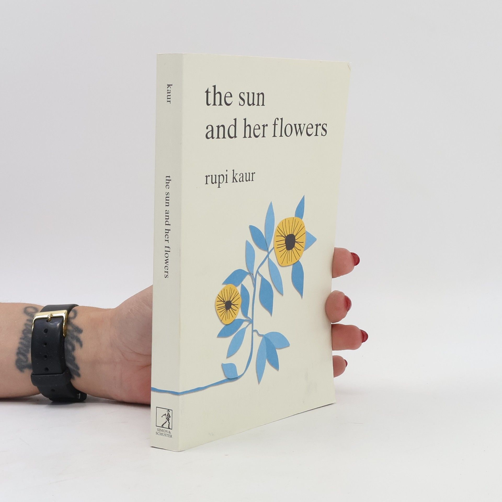 Rupi Kaur The Sun And Her Flowers