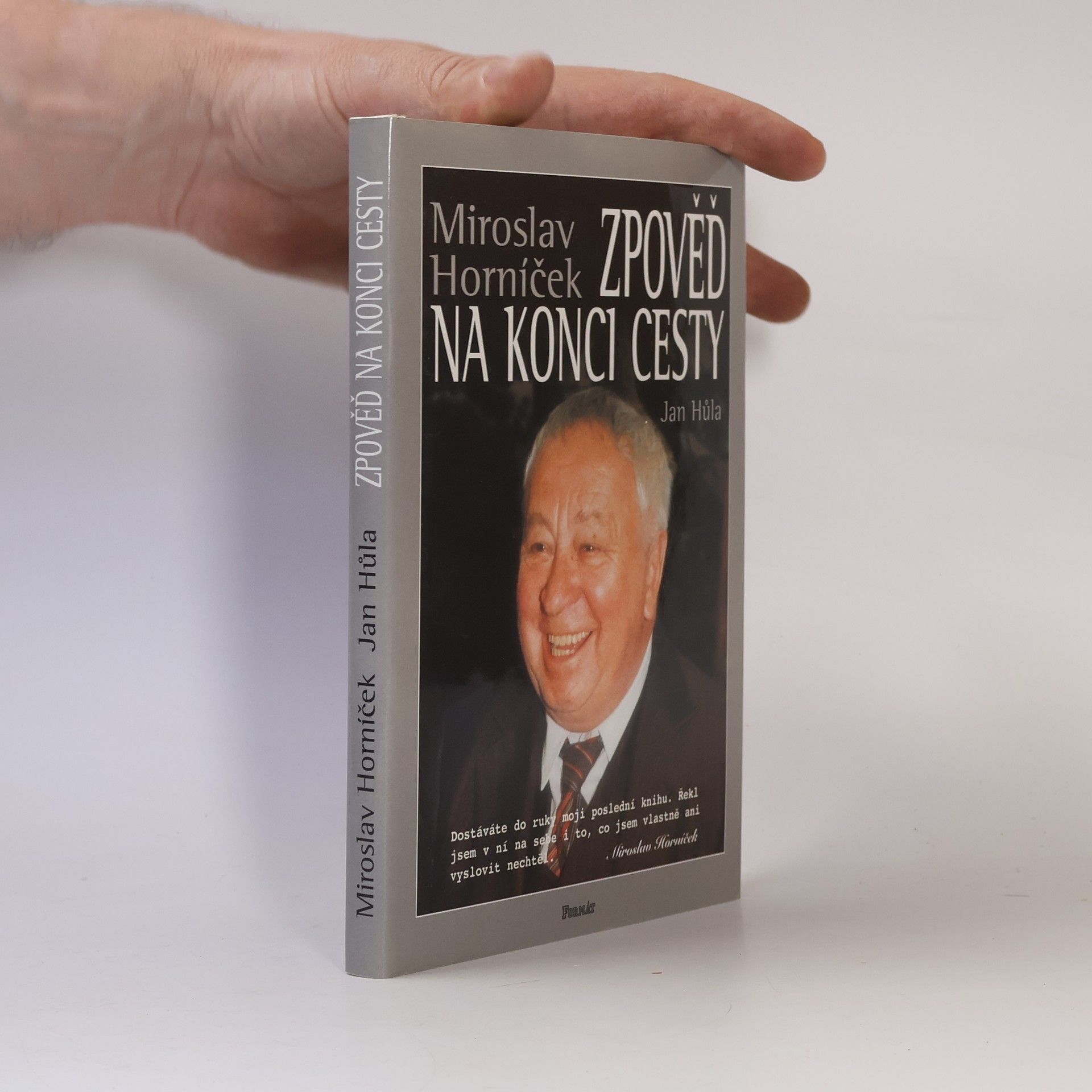 Jan Hůla Zpověď na konci cesty
