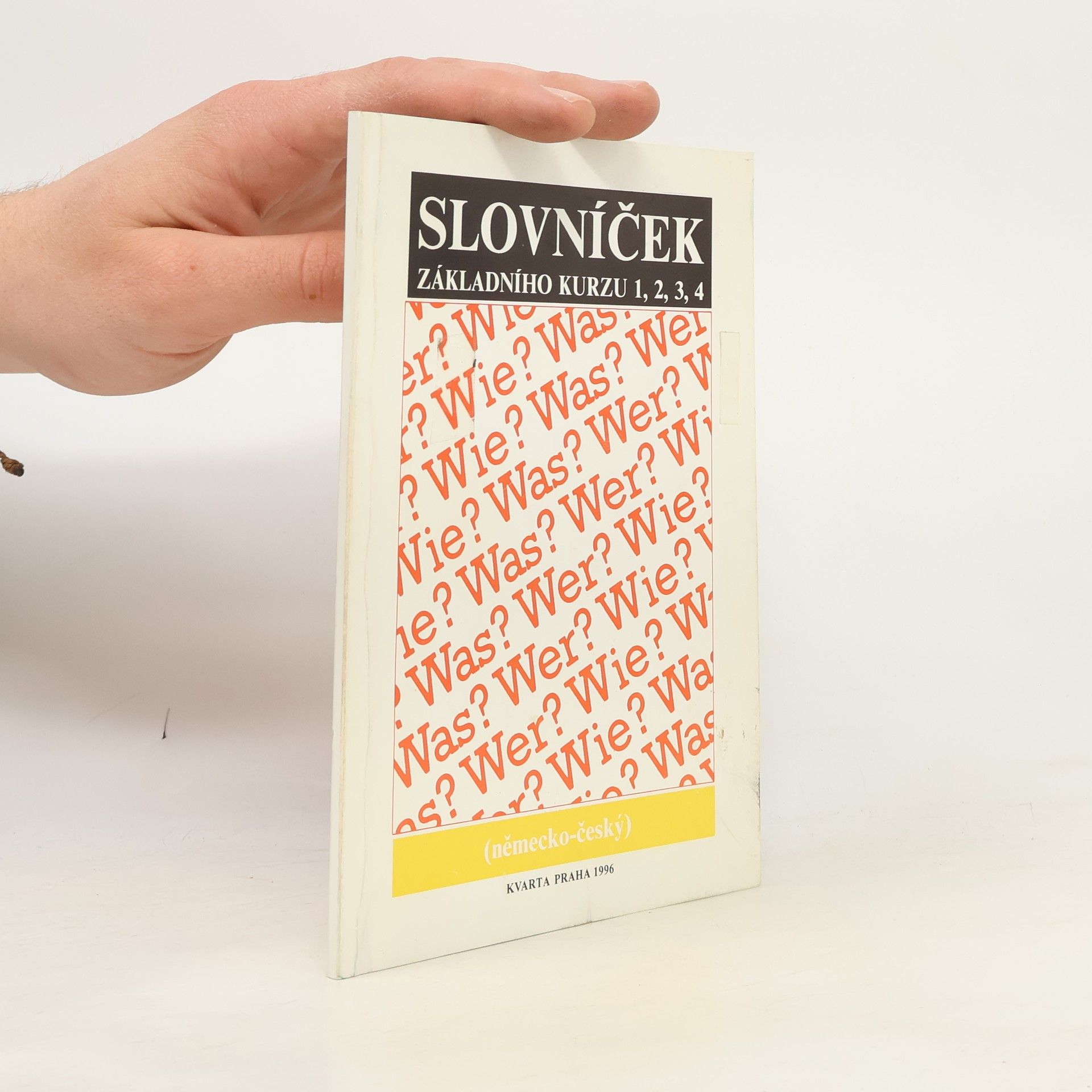 Autorenkollektiv Slovníček základního kurzu Wer? Wie? 1,2,3,4