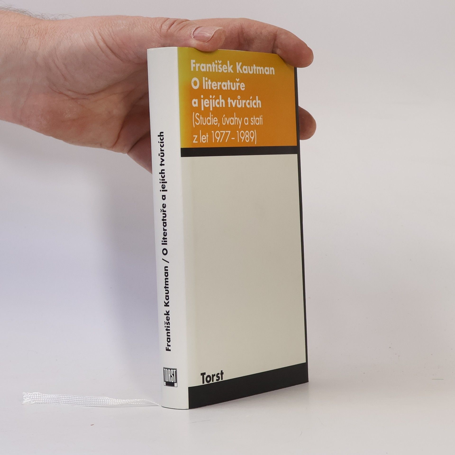František Kautman O literatuře a jejích tvůrcích. Studie, úvahy a stati z let 1977-1989