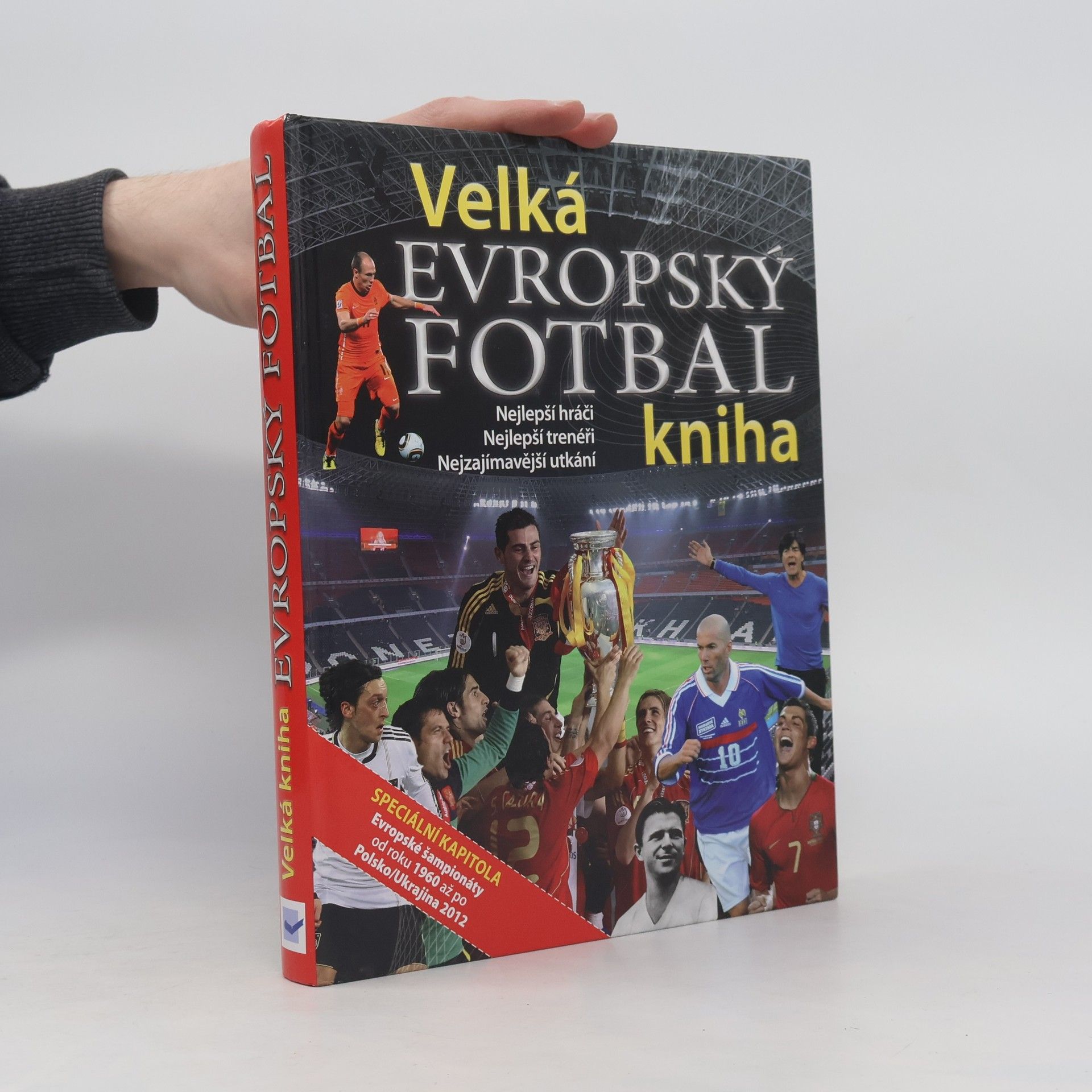 Kolektív autorov Velká kniha Evropský fotbal